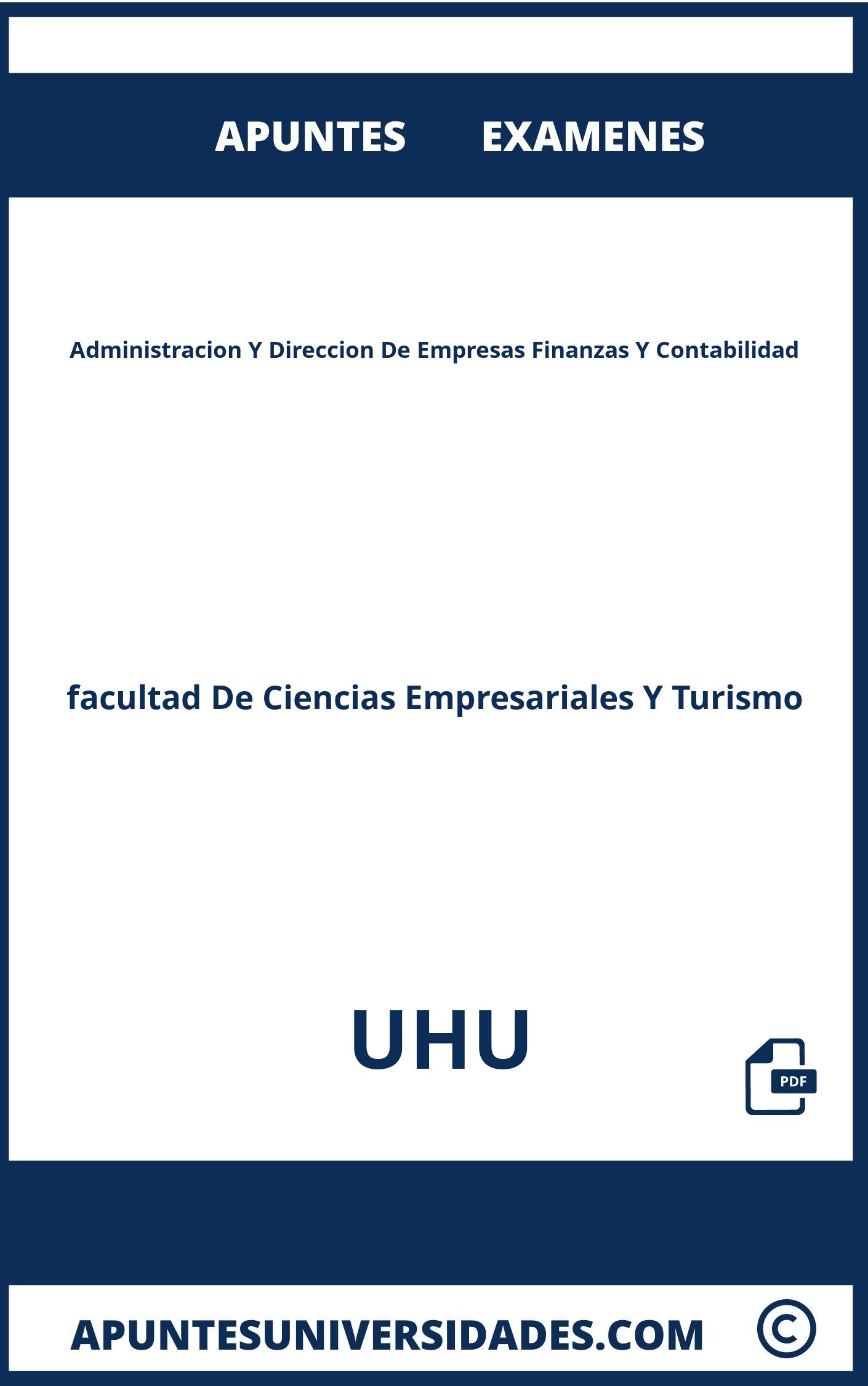 Examenes y Apuntes Administracion Y Direccion De Empresas Finanzas Y Contabilidad UHU