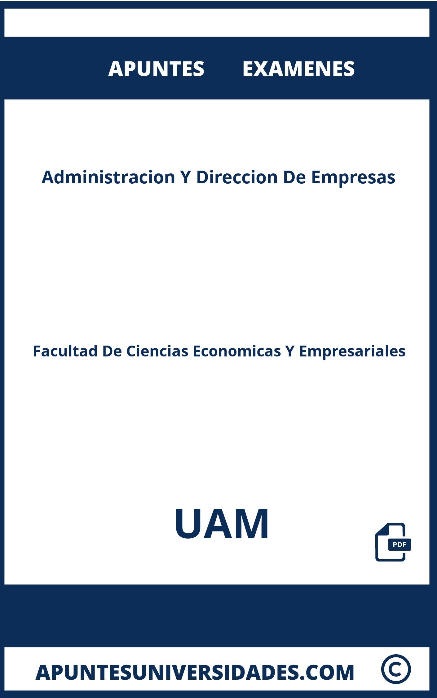 Examenes y Apuntes Administracion Y Direccion De Empresas UAM