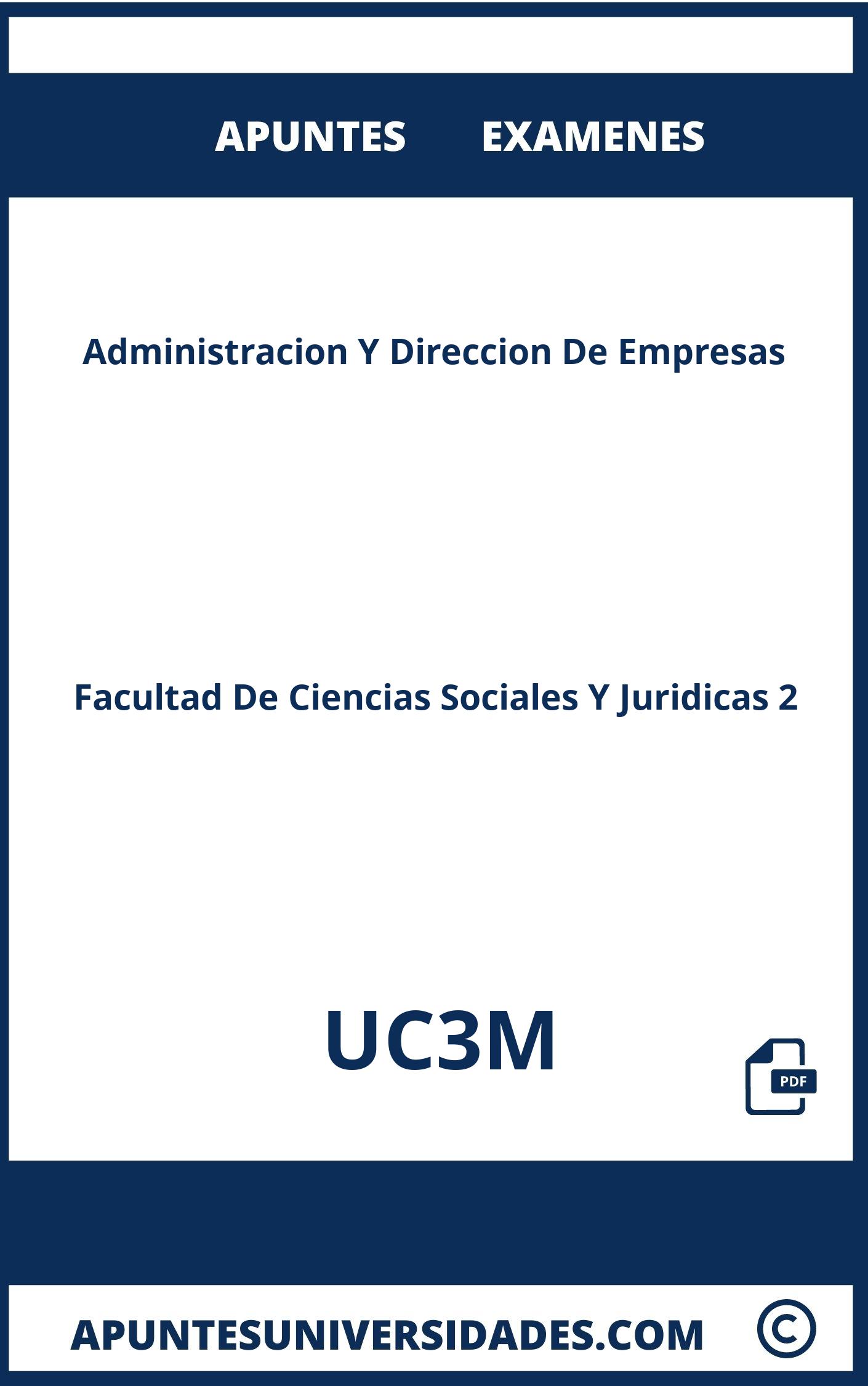 Administracion Y Direccion De Empresas UC3M Examenes Apuntes