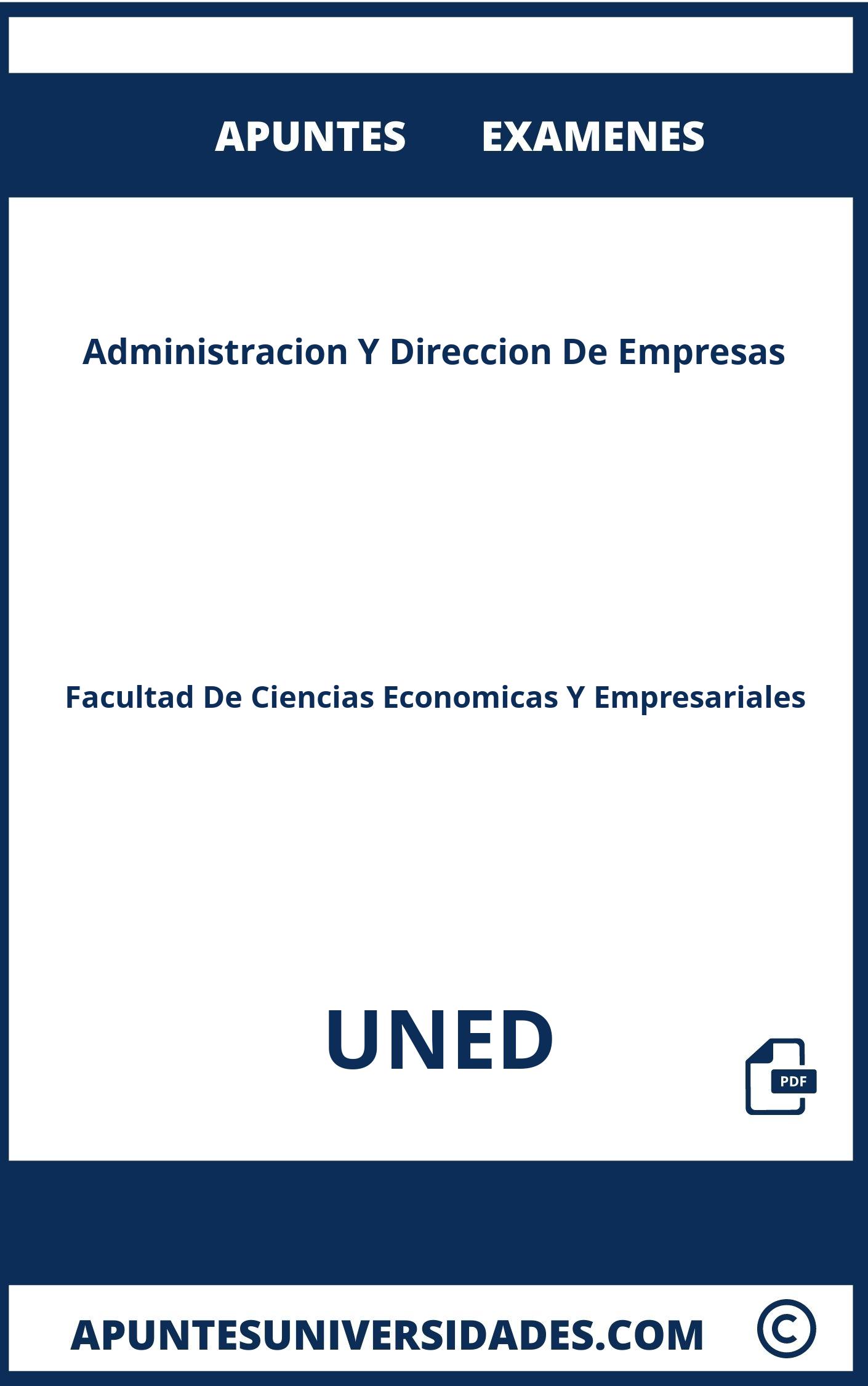 Examenes Apuntes Administracion Y Direccion De Empresas UNED
