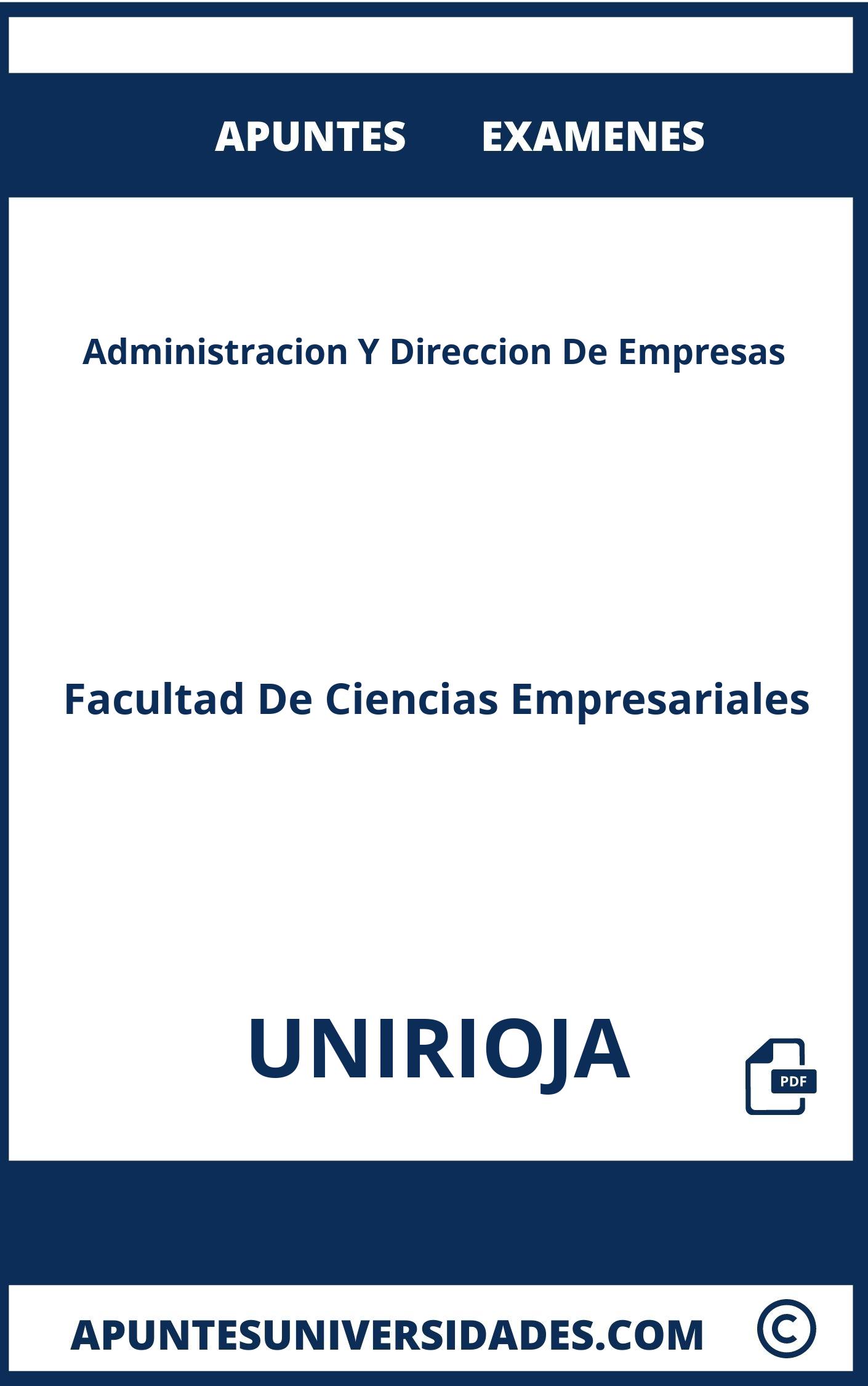 Apuntes Examenes Administracion Y Direccion De Empresas UNIRIOJA