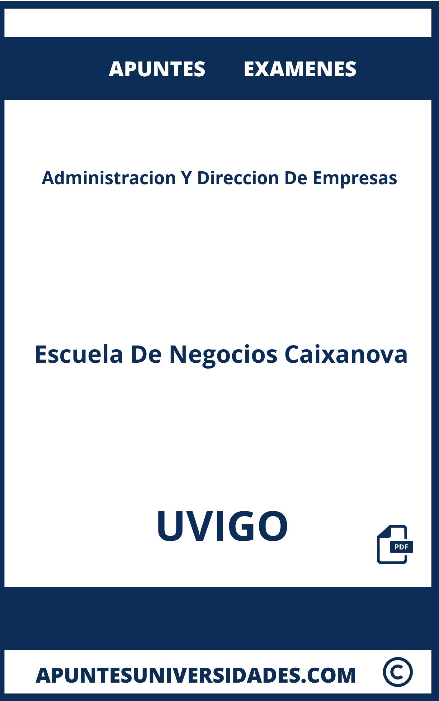 Apuntes Examenes Administracion Y Direccion De Empresas UVIGO