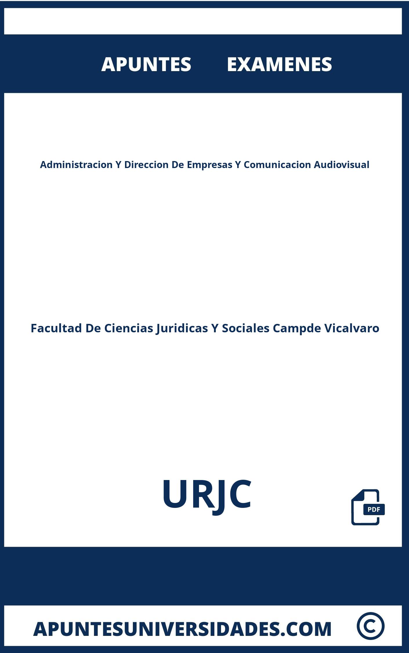 Administracion Y Direccion De Empresas Y Comunicacion Audiovisual URJC Examenes Apuntes