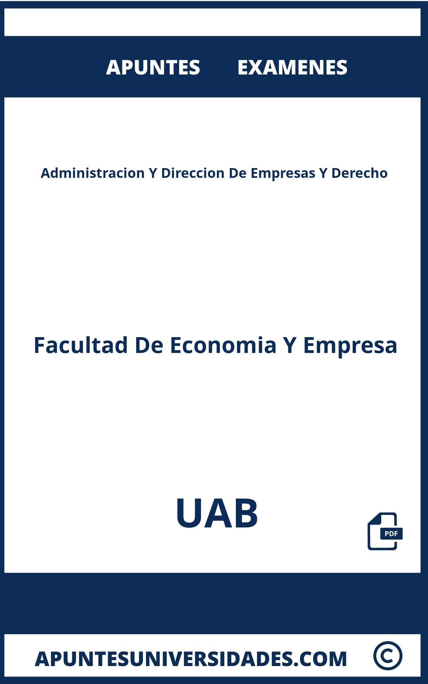 Examenes Apuntes Administracion Y Direccion De Empresas Y Derecho UAB