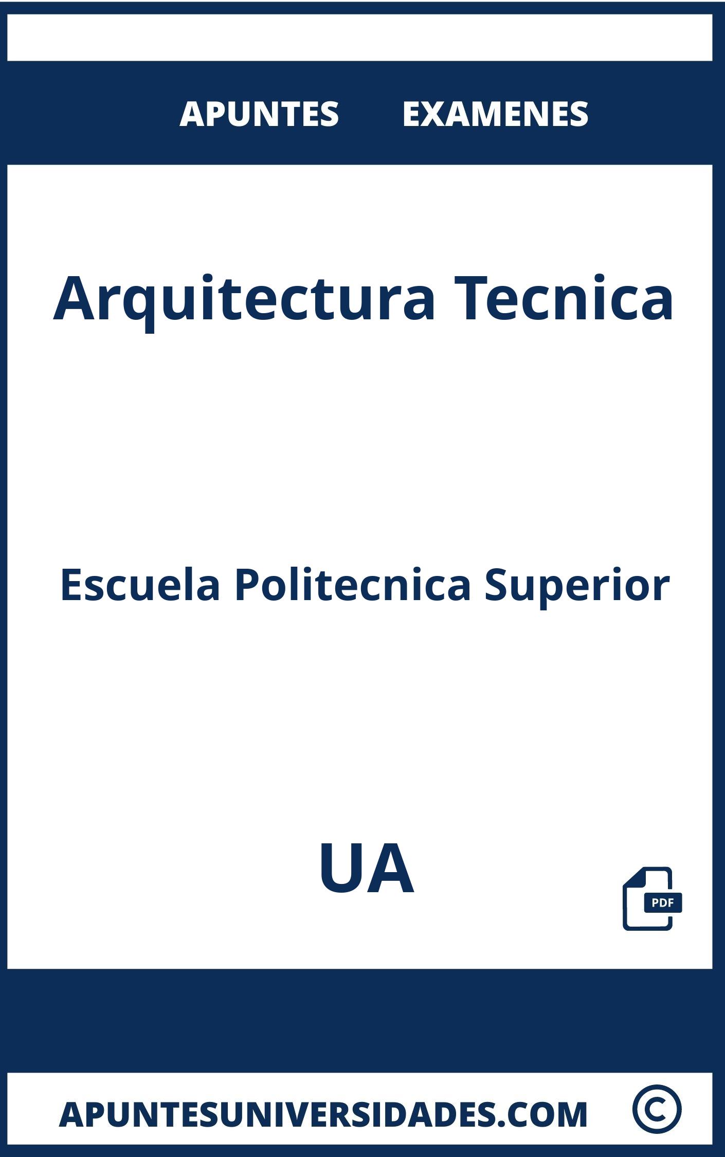 Apuntes y Examenes Arquitectura Tecnica UA