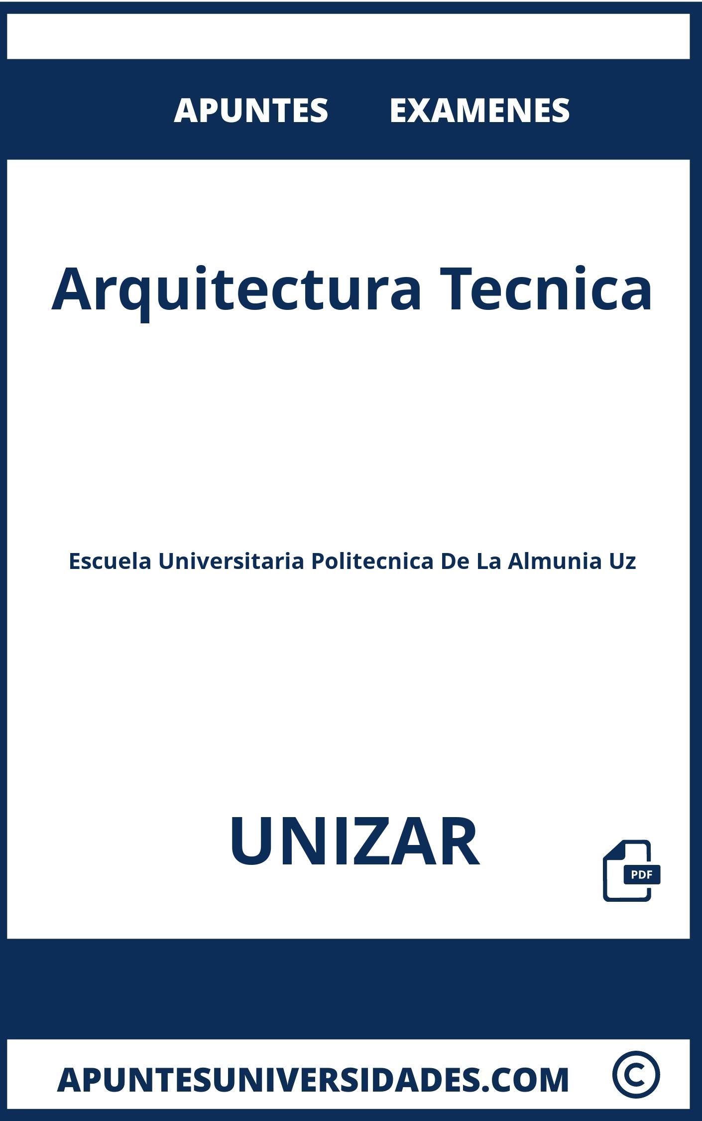 Examenes Apuntes Arquitectura Tecnica UNIZAR