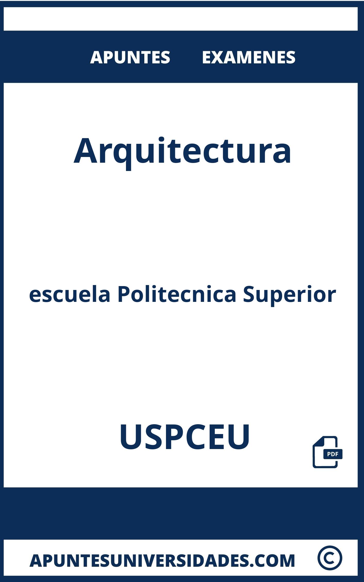 Apuntes Examenes Arquitectura USPCEU