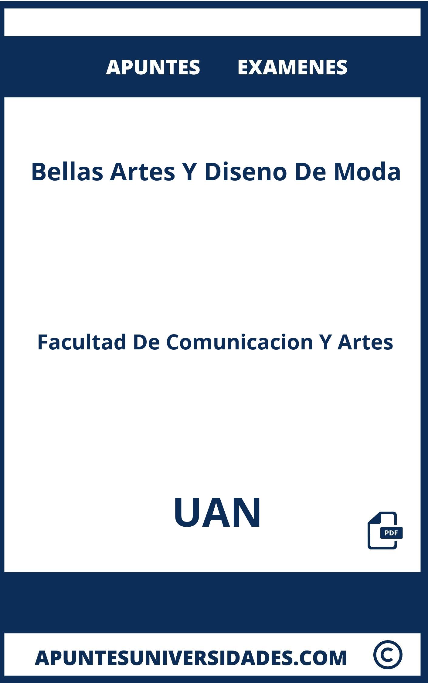 Examenes Apuntes Bellas Artes Y Diseno De Moda UAN