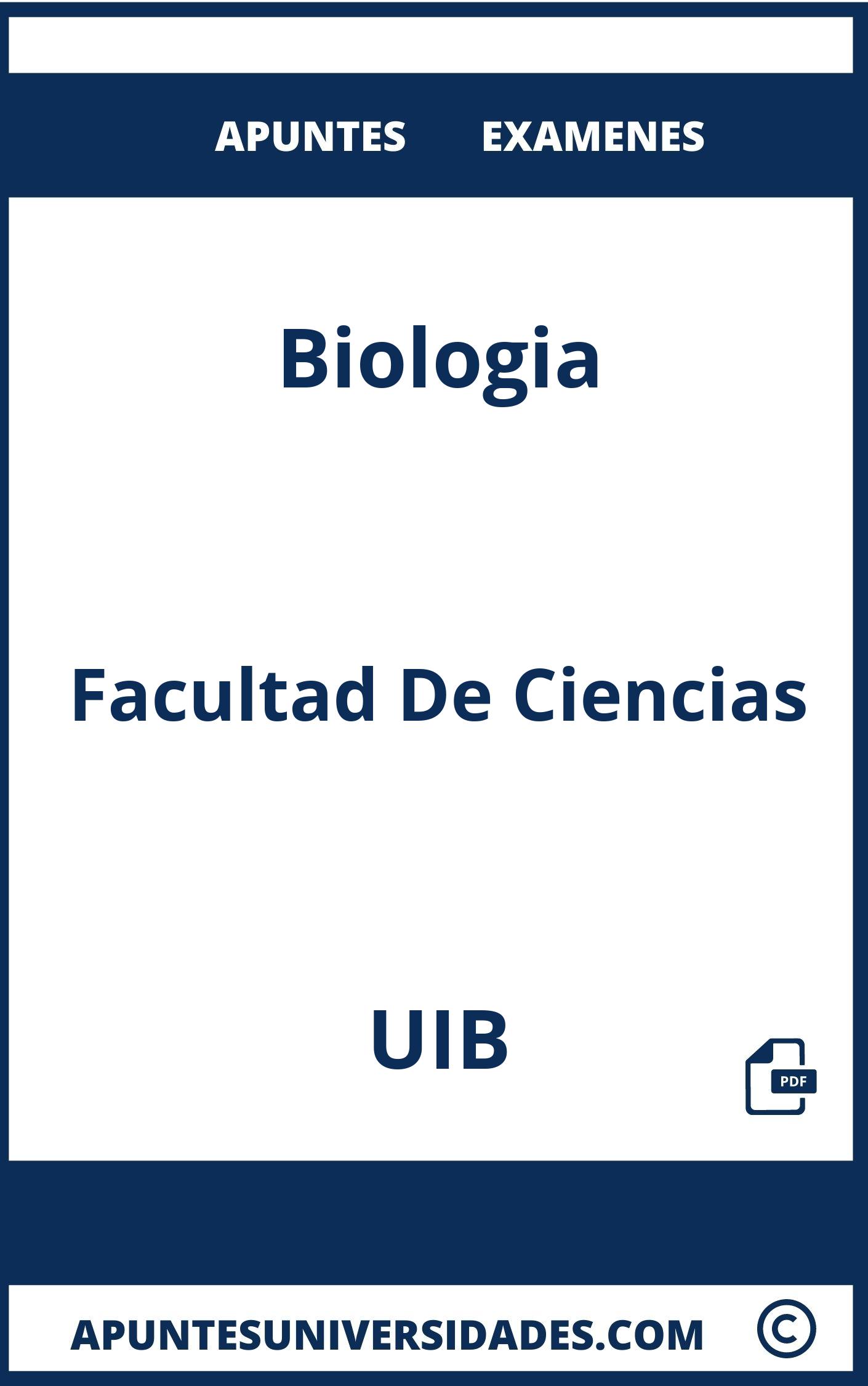 Examenes y Apuntes de Biologia UIB