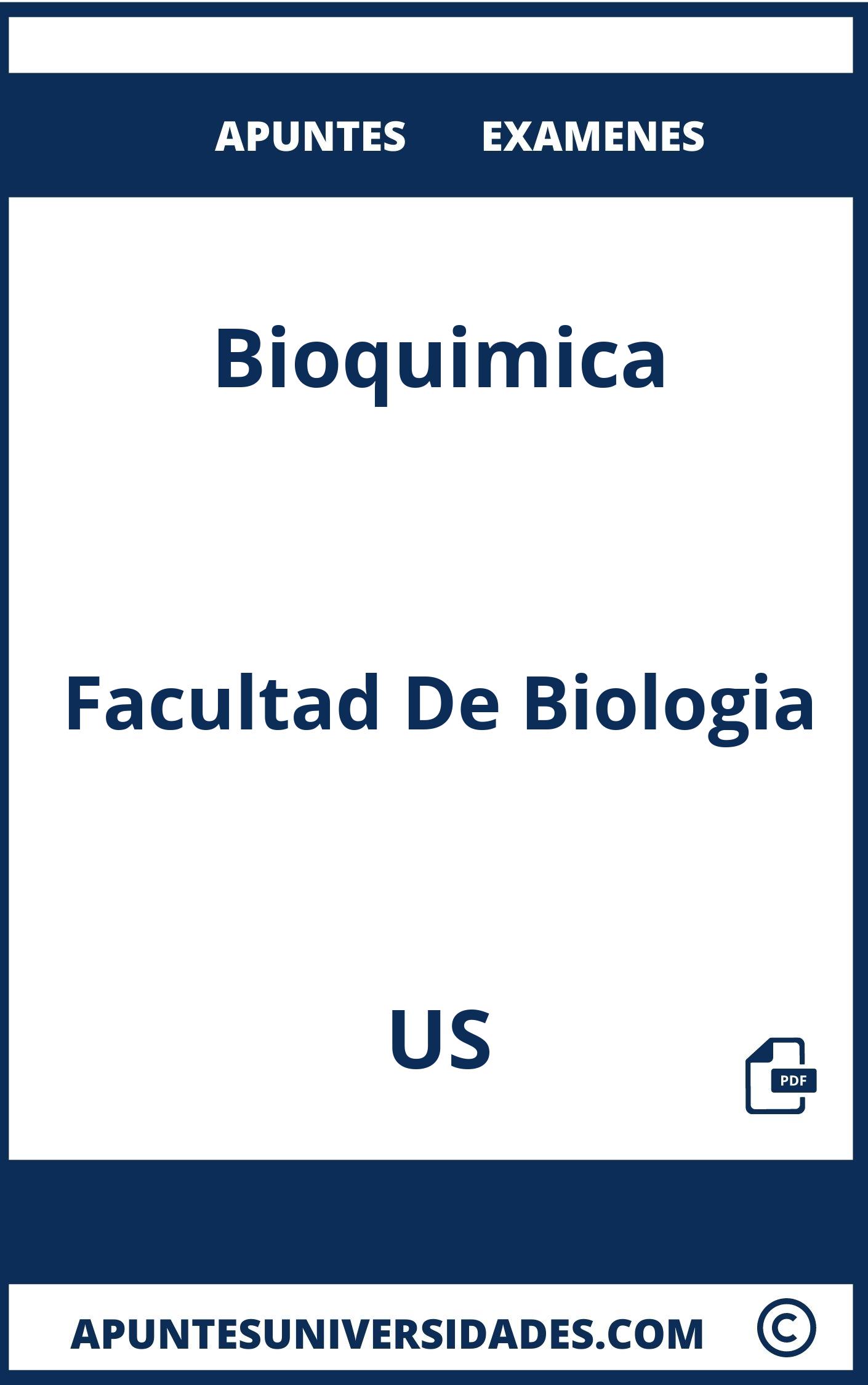Examenes y Apuntes de Bioquimica US