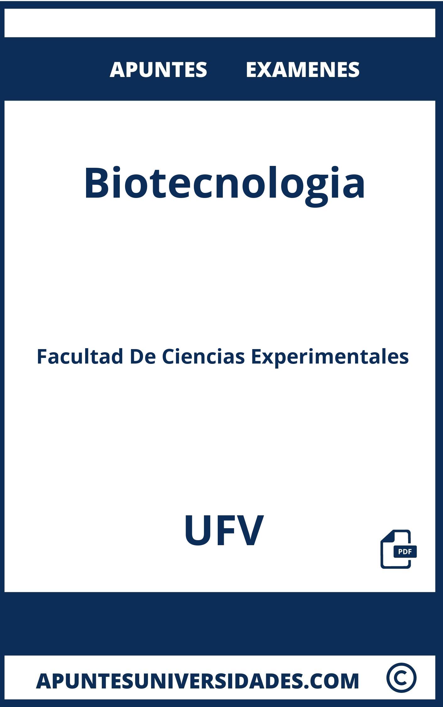 Examenes y Apuntes Biotecnologia UFV