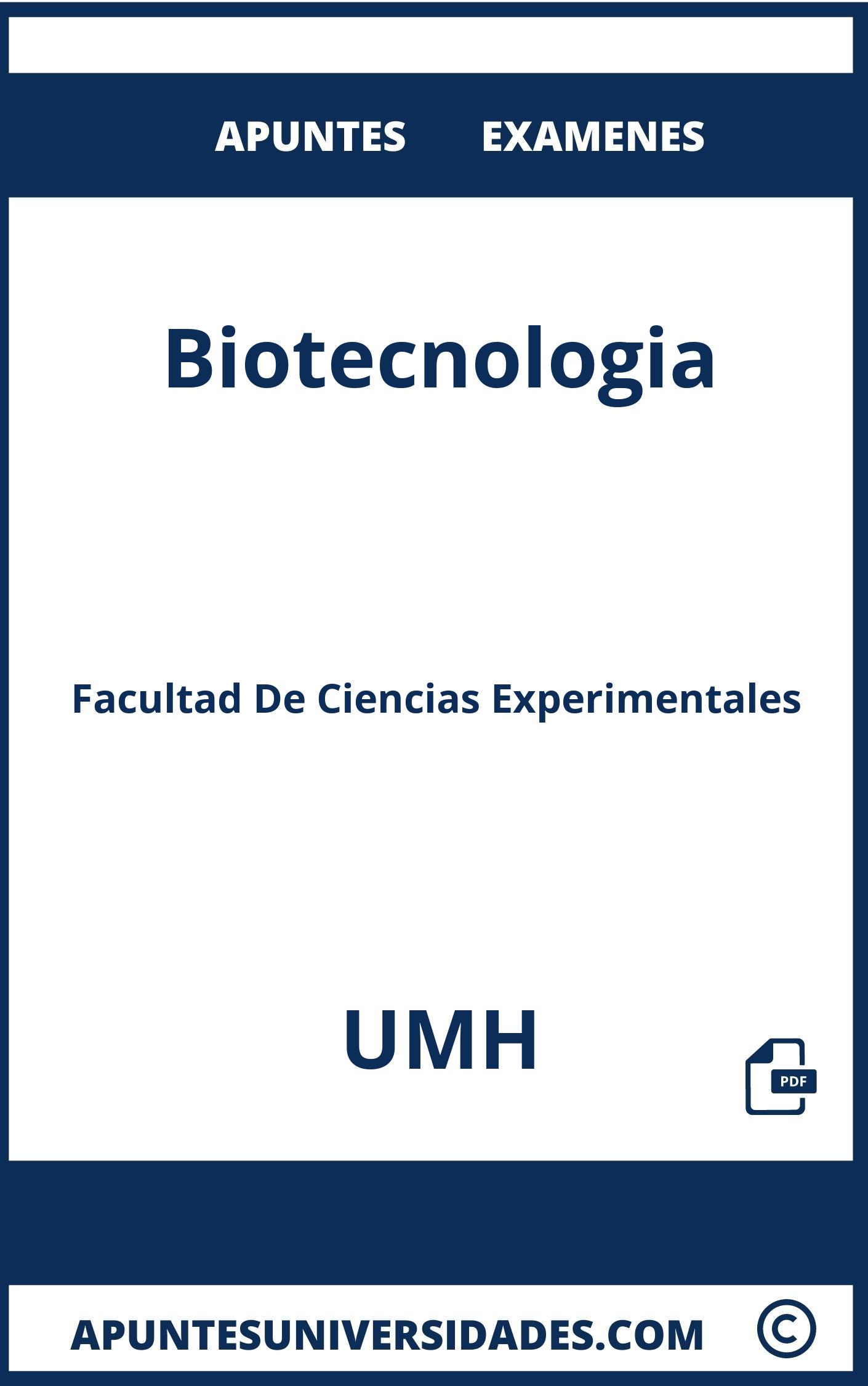 Examenes y Apuntes Biotecnologia UMH