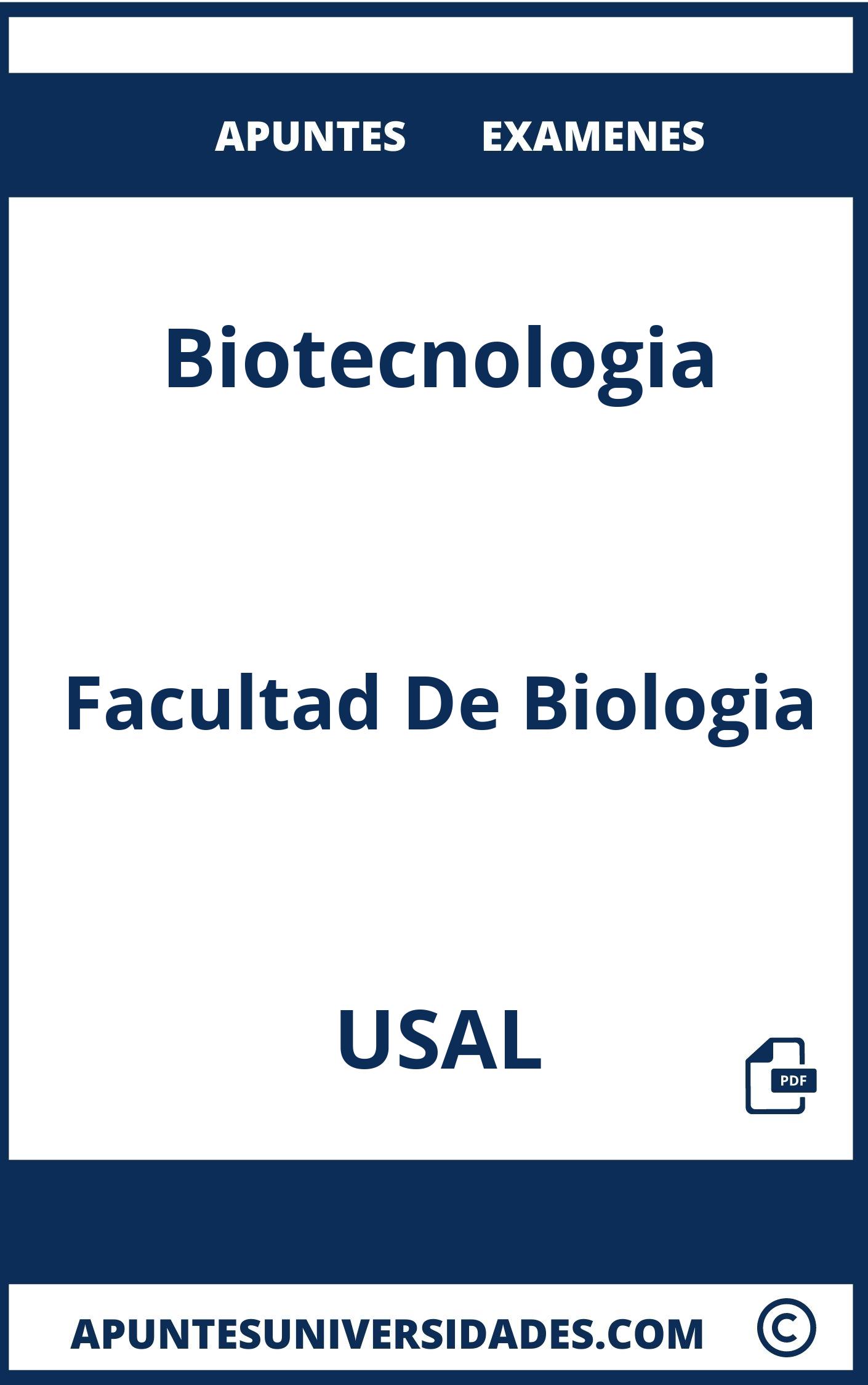 Examenes y Apuntes Biotecnologia USAL