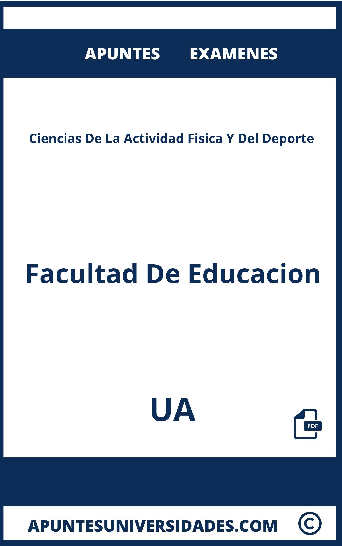 Apuntes Examenes Ciencias De La Actividad Fisica Y Del Deporte UA