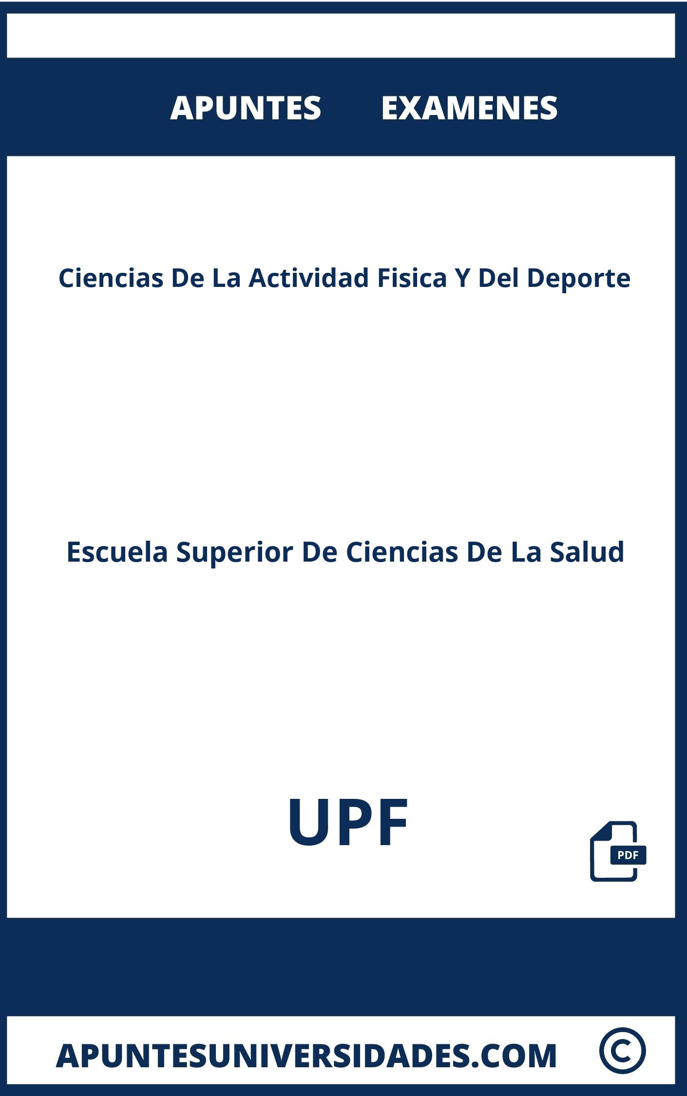 Apuntes Examenes Ciencias De La Actividad Fisica Y Del Deporte UPF