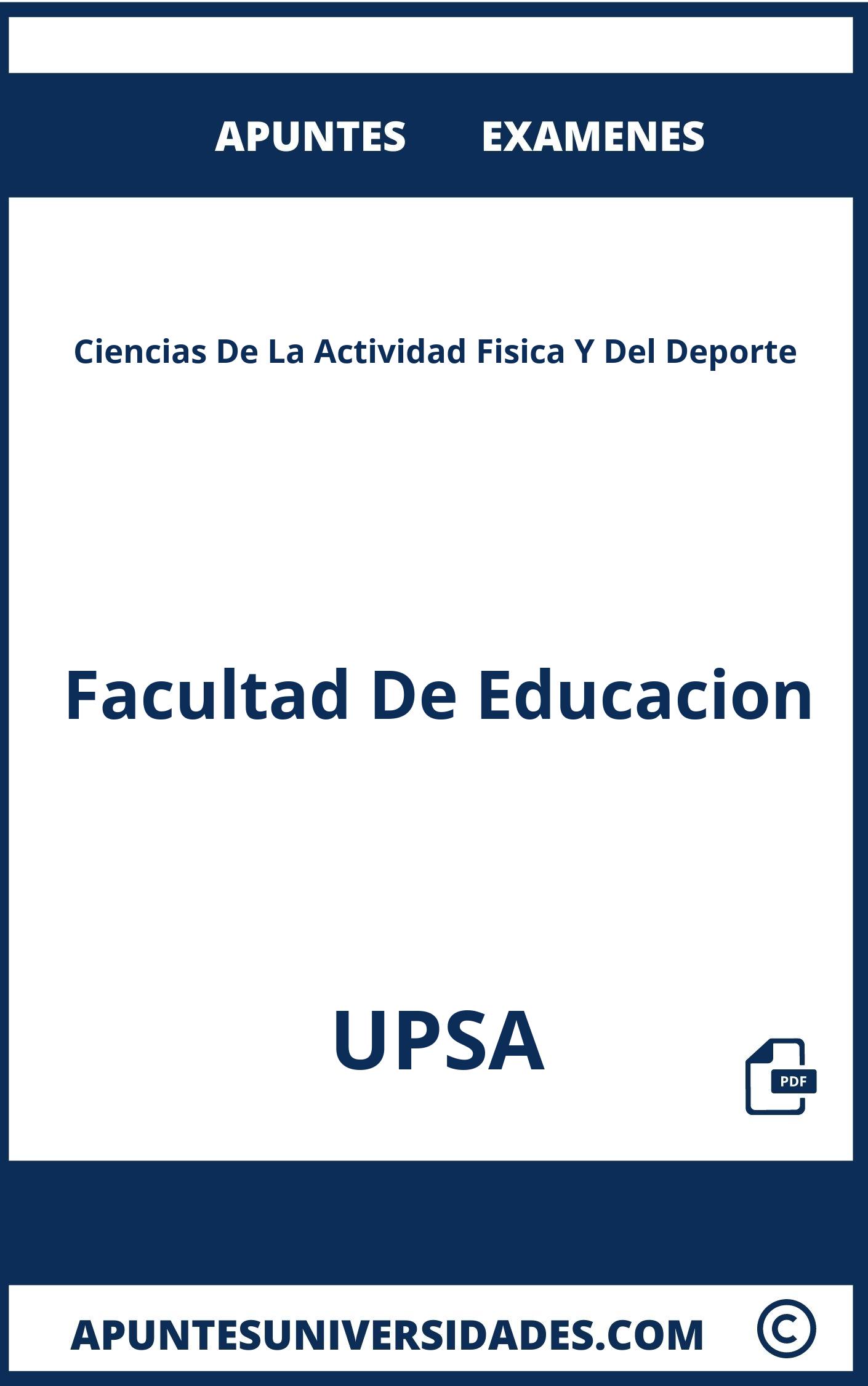 Apuntes y Examenes Ciencias De La Actividad Fisica Y Del Deporte UPSA