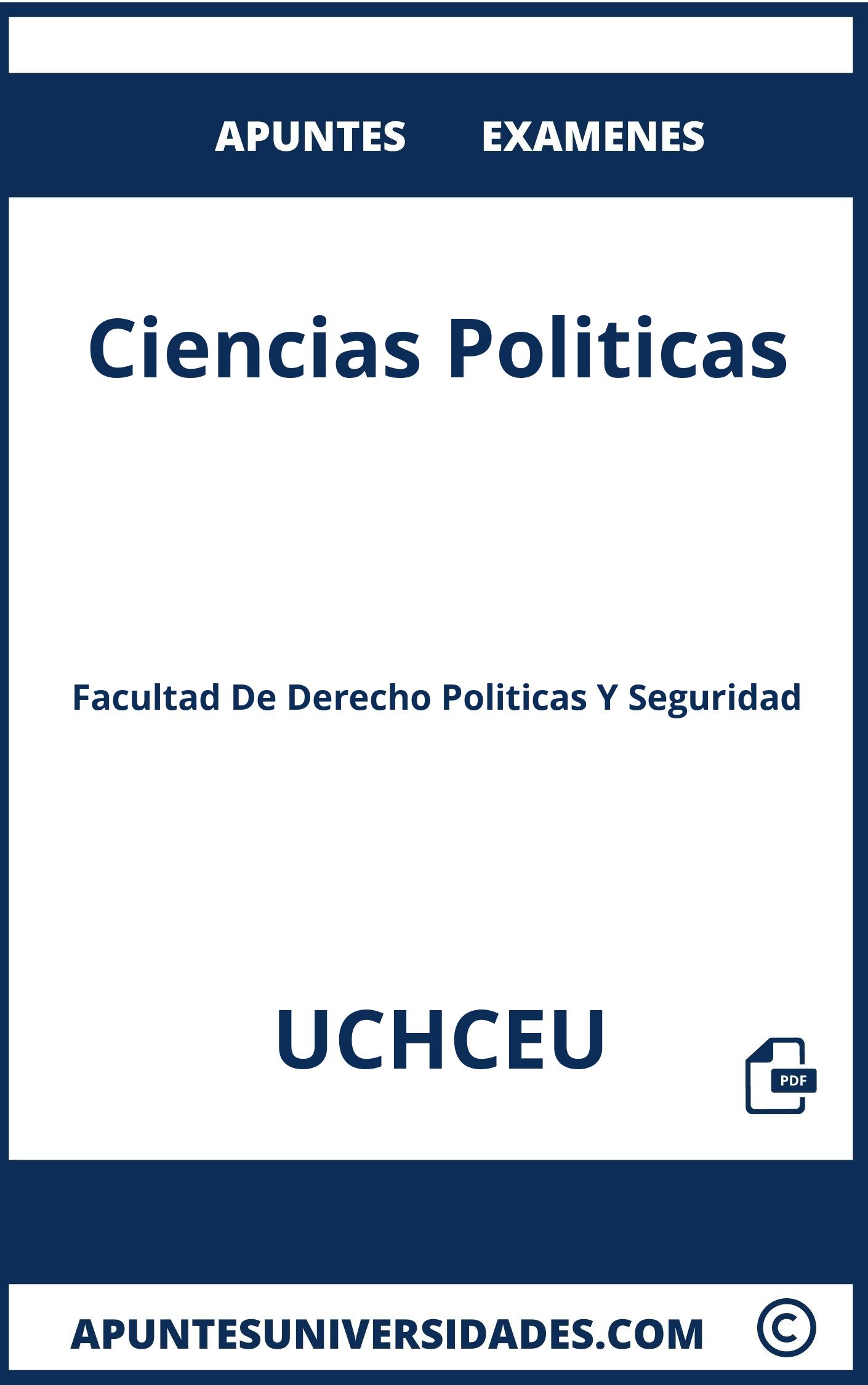 Examenes y Apuntes Ciencias Politicas UCHCEU