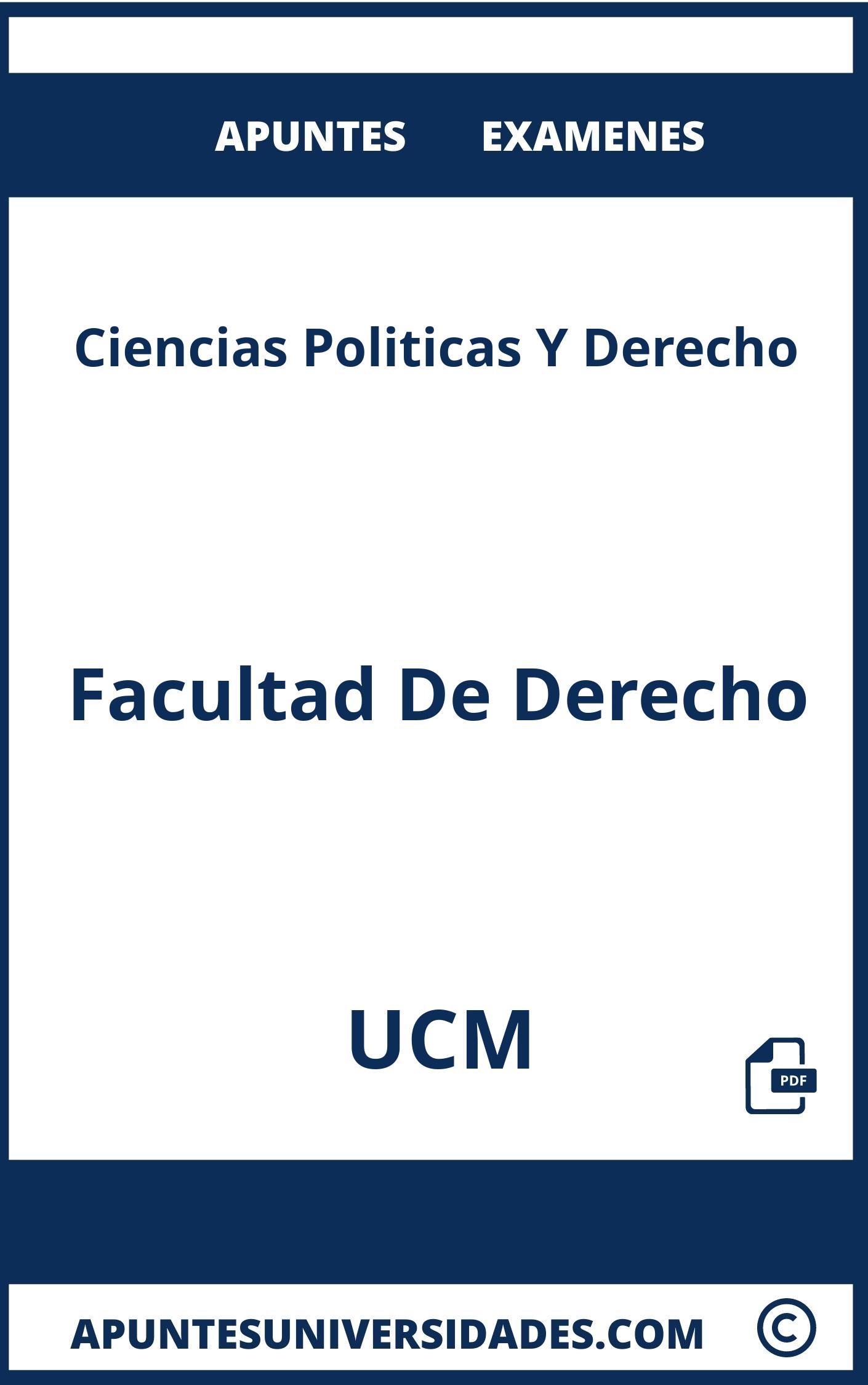 Examenes y Apuntes Ciencias Politicas Y Derecho UCM