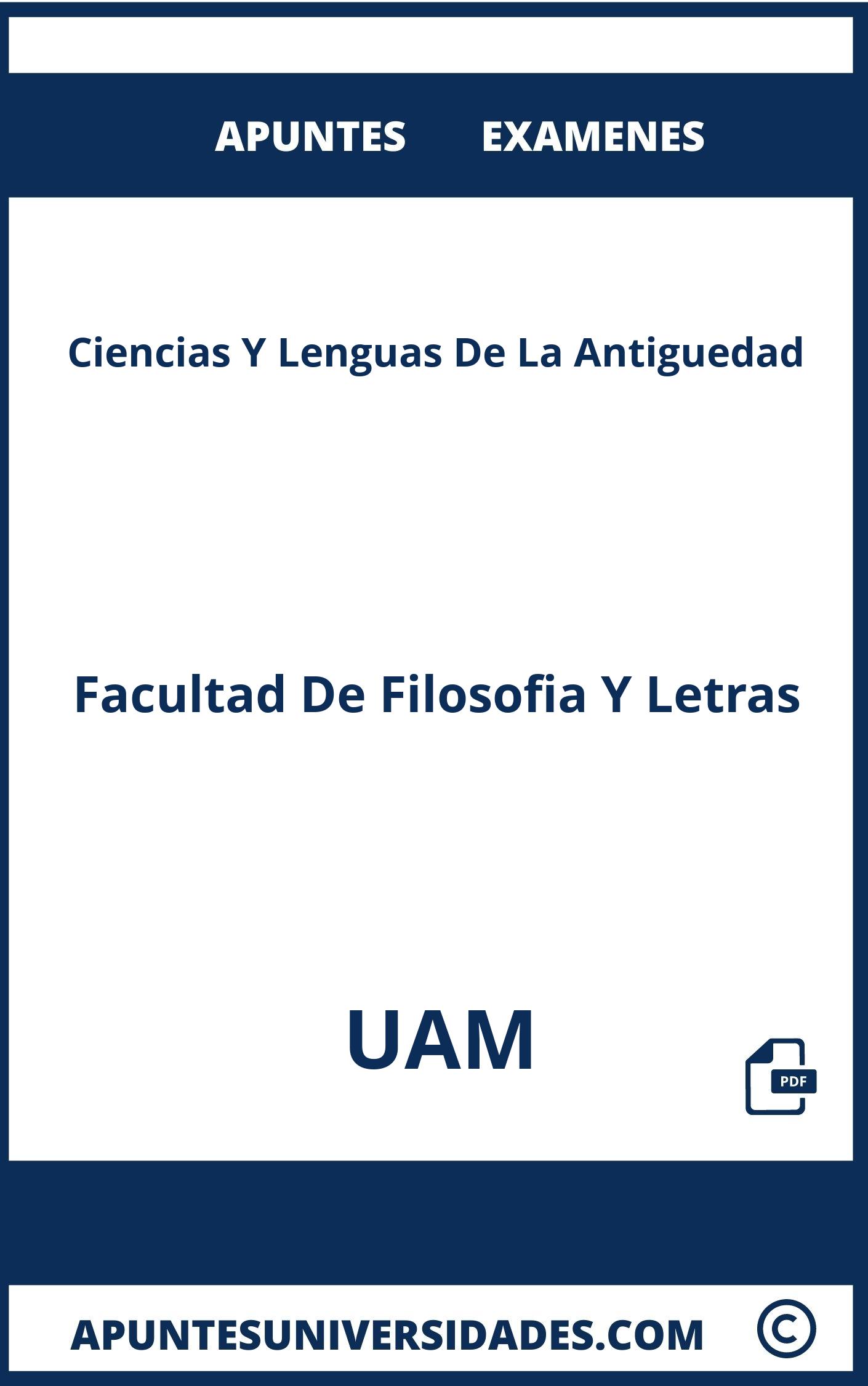 Apuntes y Examenes de Ciencias Y Lenguas De La Antiguedad UAM