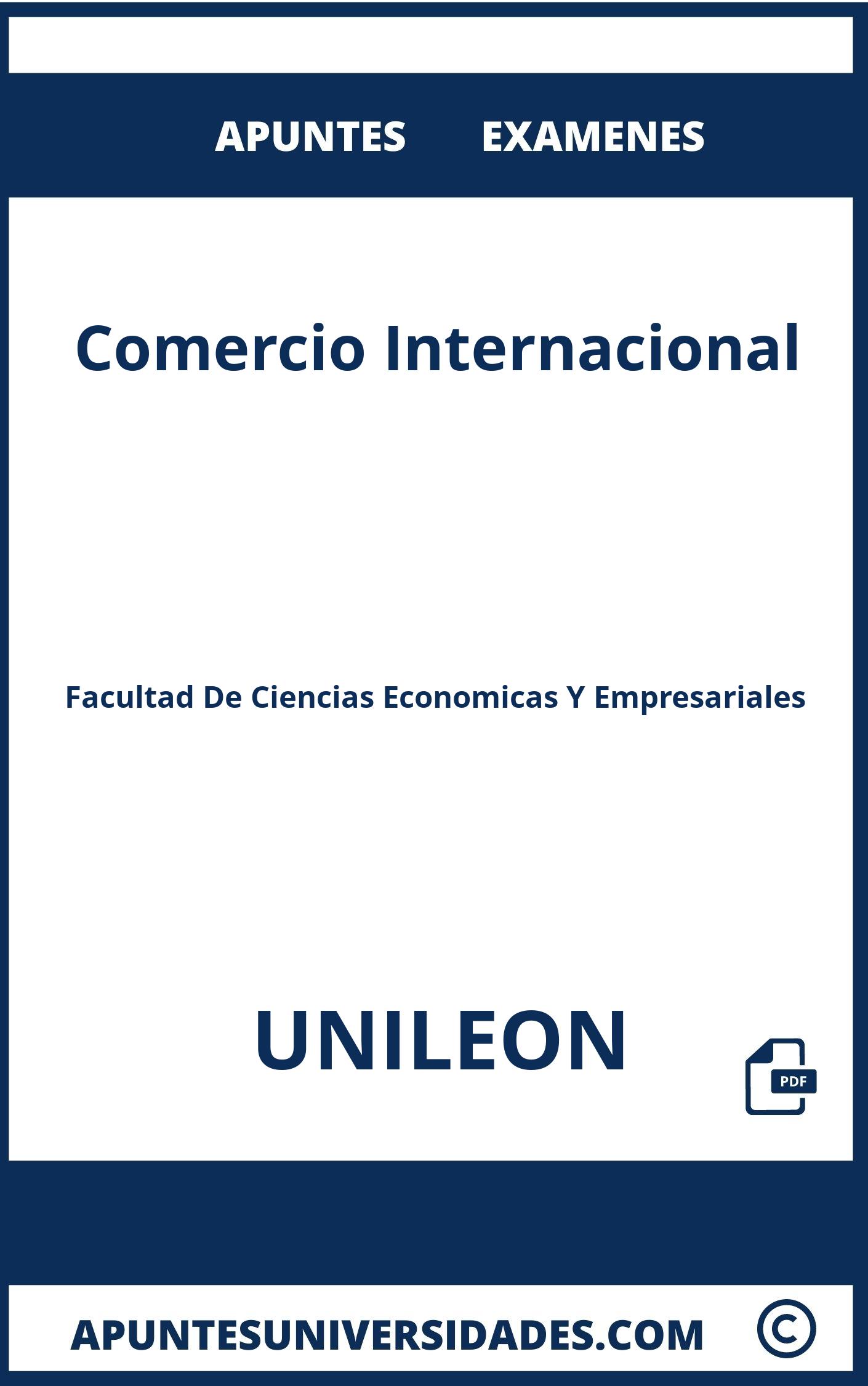 Apuntes Examenes Comercio Internacional UNILEON