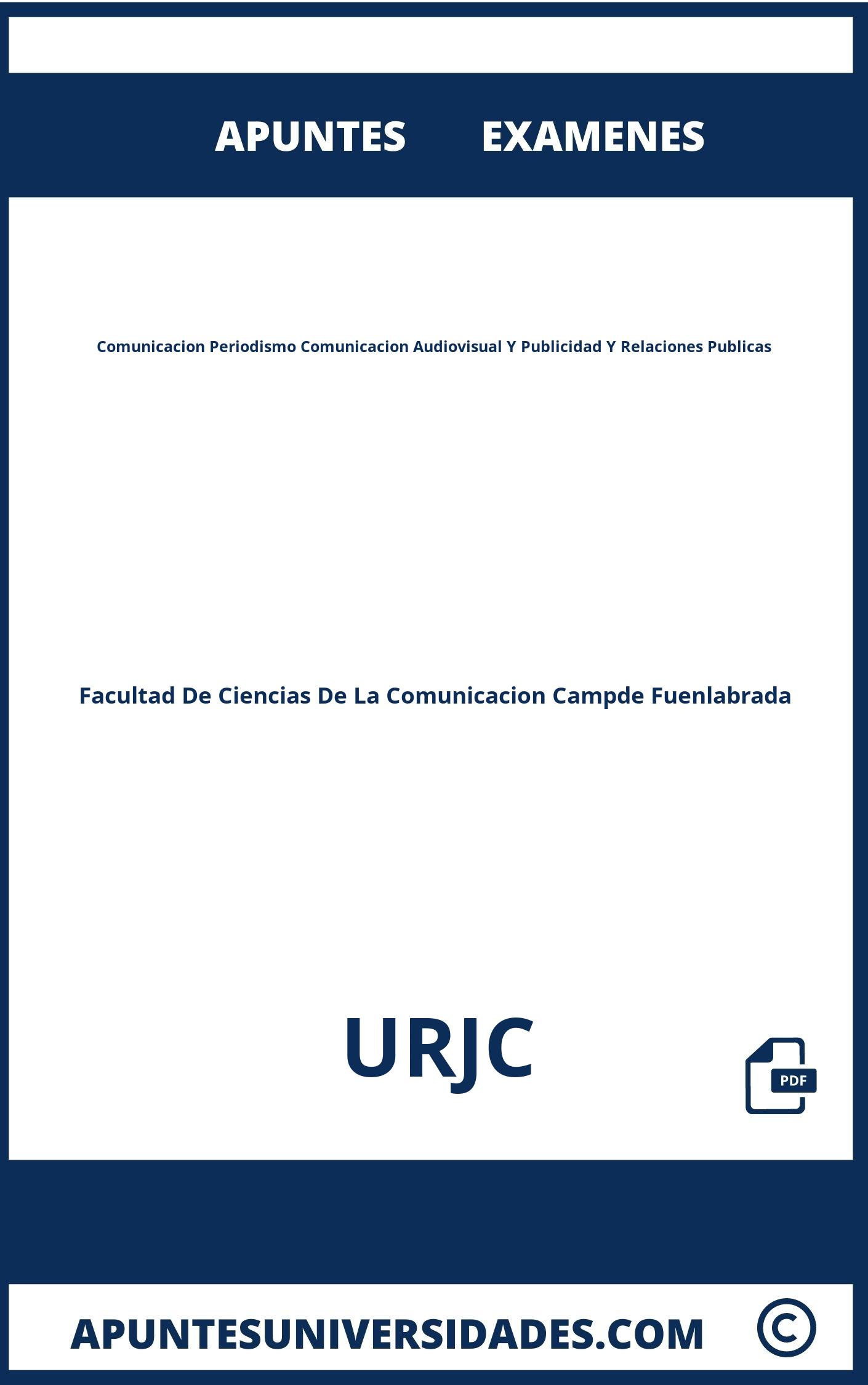 Examenes y Apuntes Comunicacion Periodismo Comunicacion Audiovisual Y Publicidad Y Relaciones Publicas URJC
