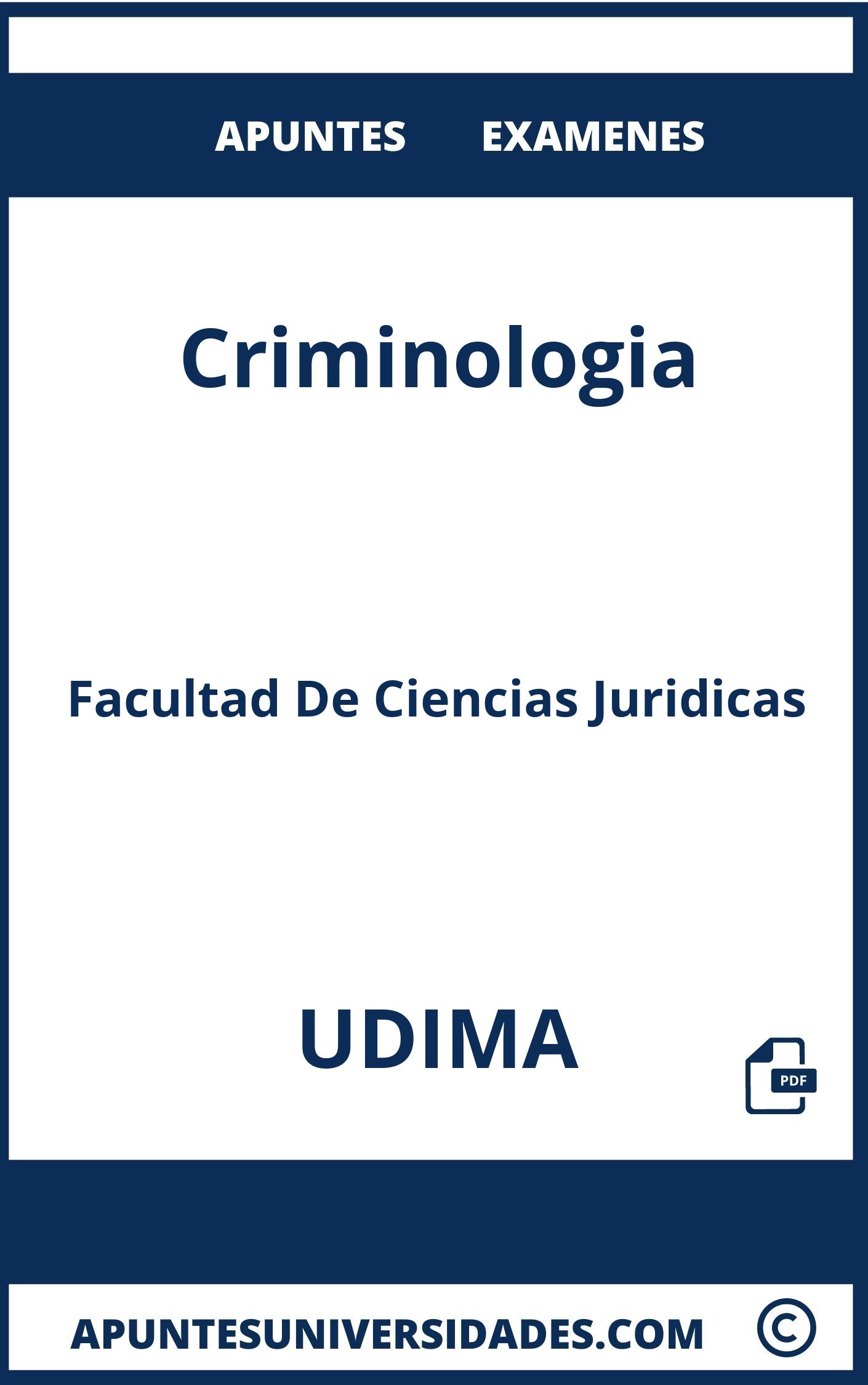 Apuntes y Examenes de Criminologia UDIMA