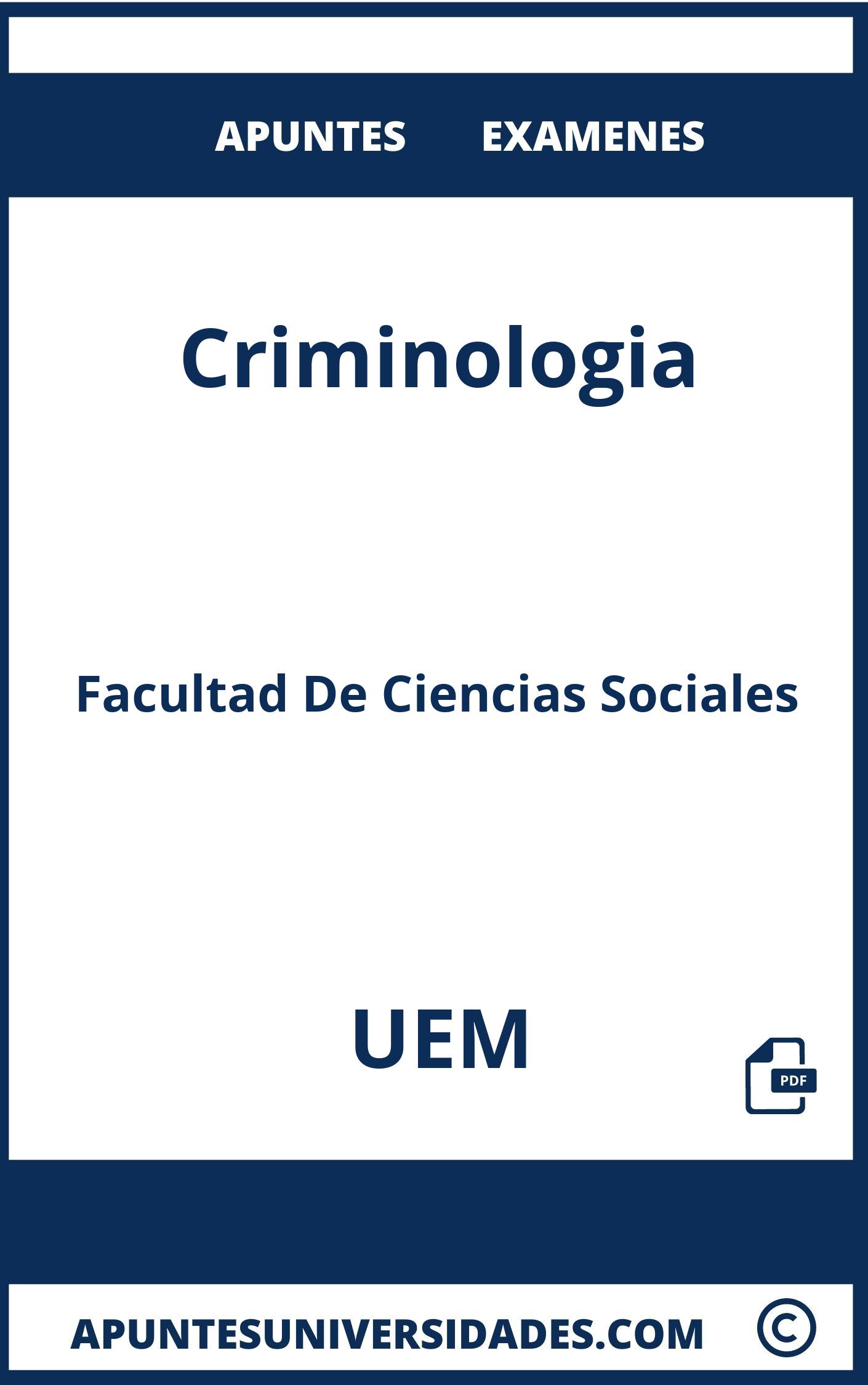 Apuntes y Examenes de Criminologia UEM