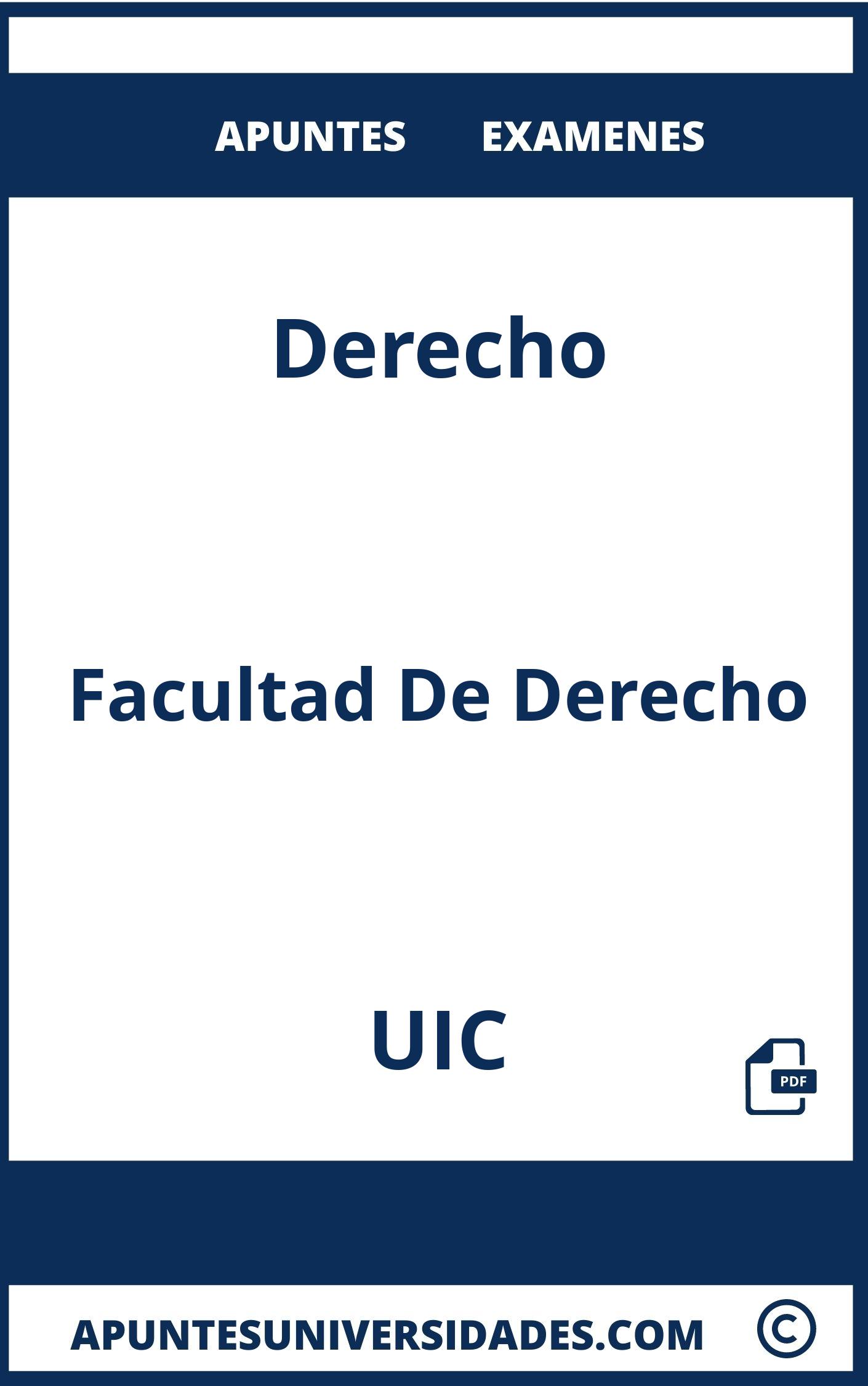 Examenes y Apuntes Derecho UIC