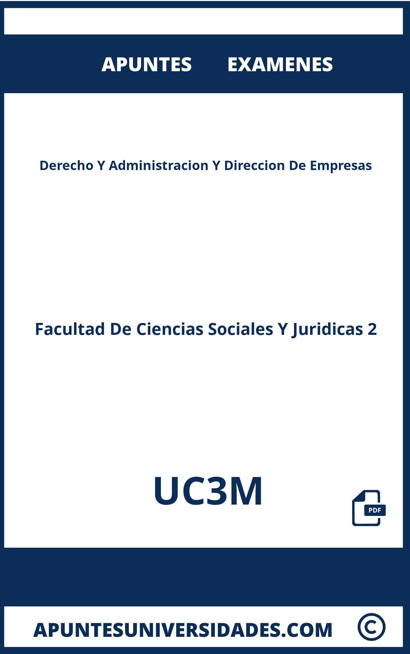 Derecho Y Administracion Y Direccion De Empresas UC3M Examenes Apuntes
