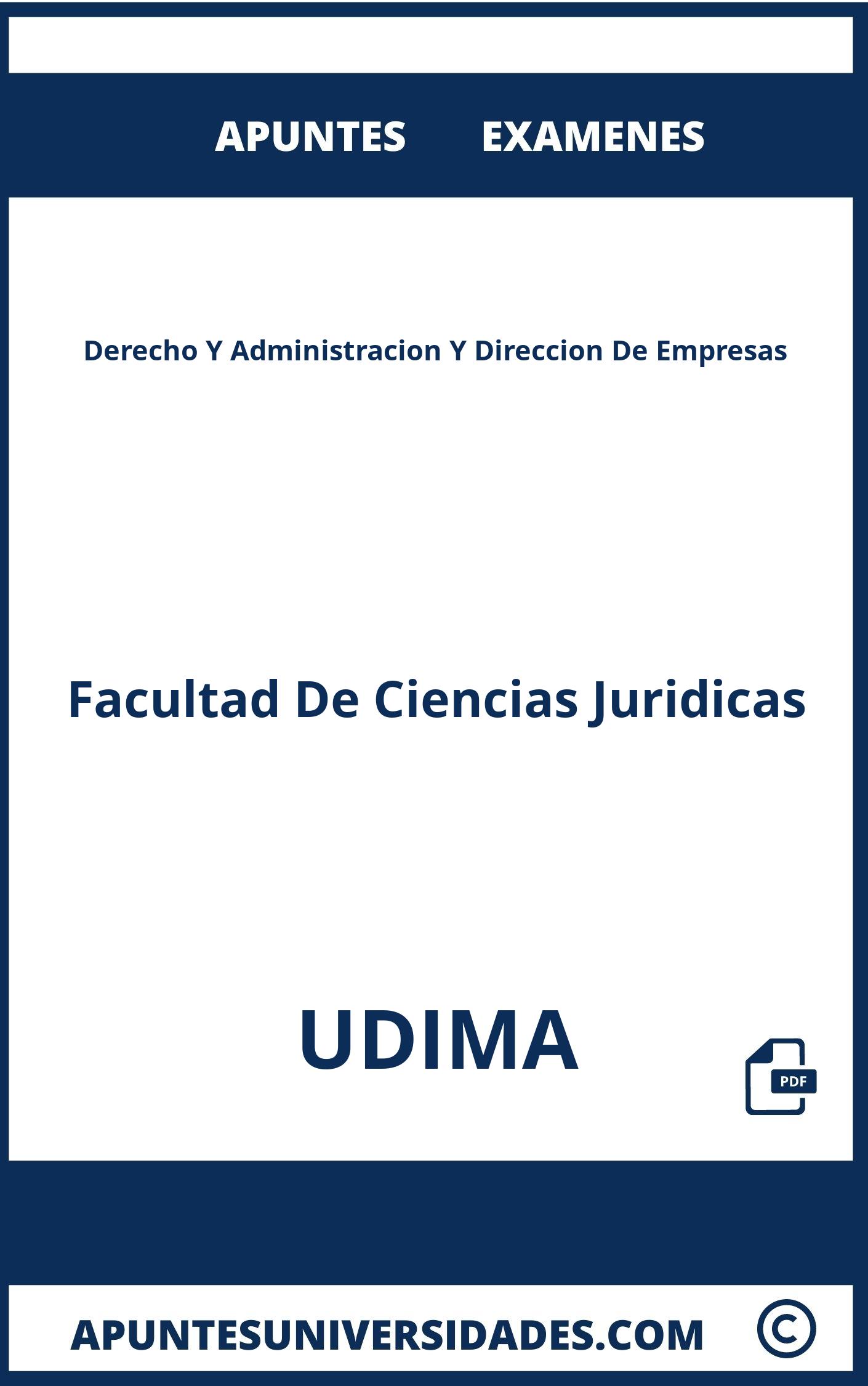 Examenes y Apuntes Derecho Y Administracion Y Direccion De Empresas UDIMA