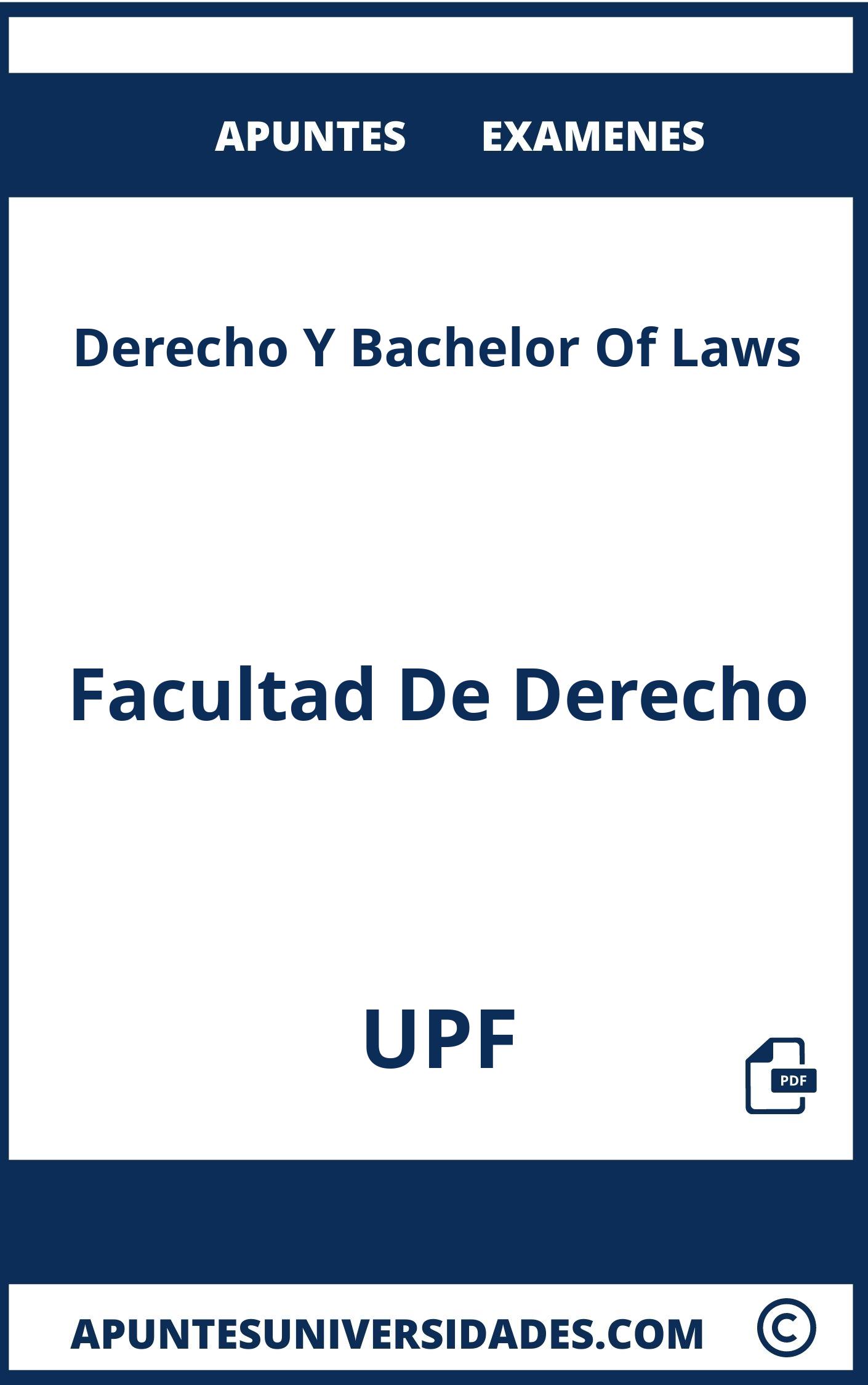 Apuntes y Examenes Derecho Y Bachelor Of Laws UPF