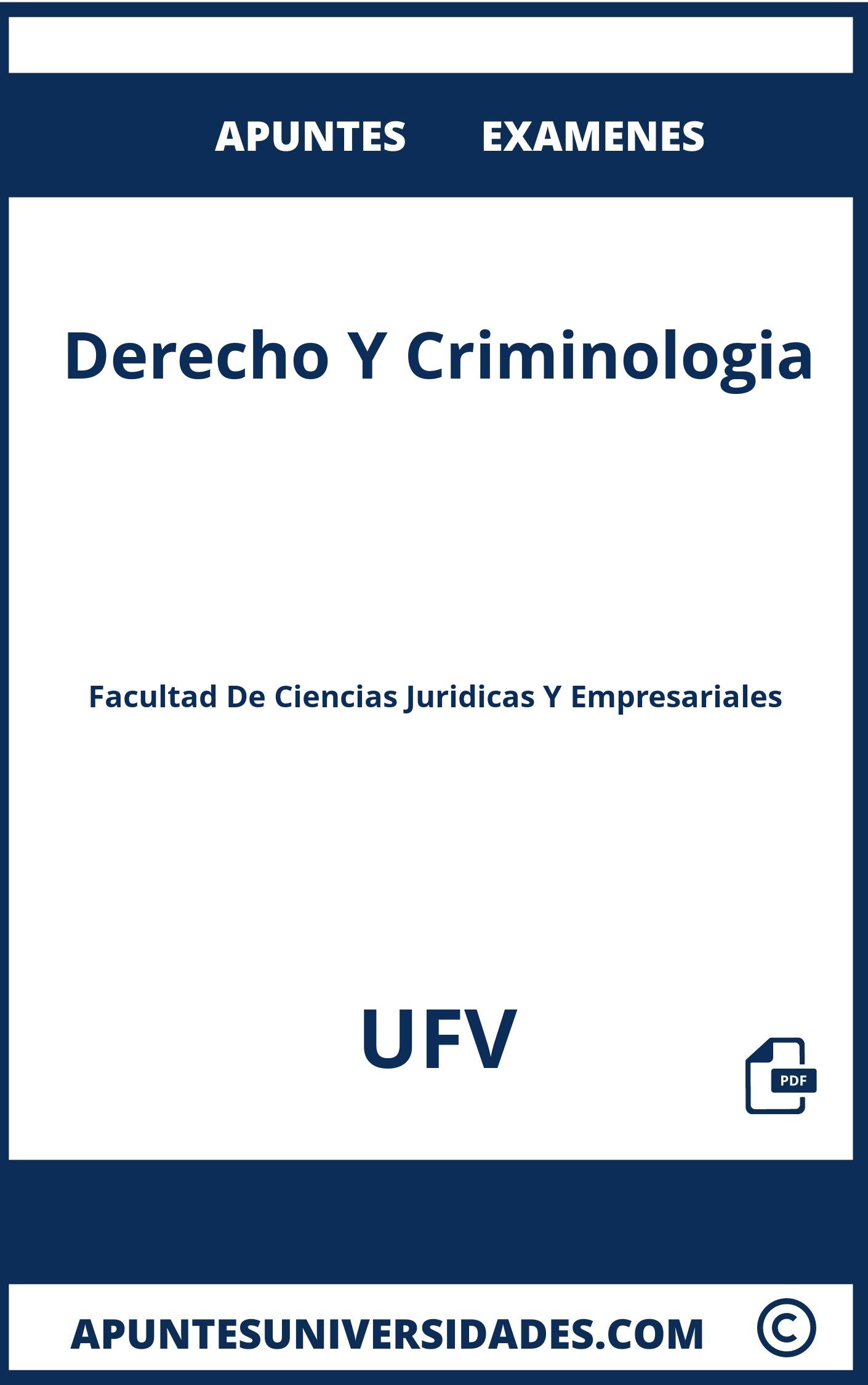 Apuntes y Examenes de Derecho Y Criminologia UFV