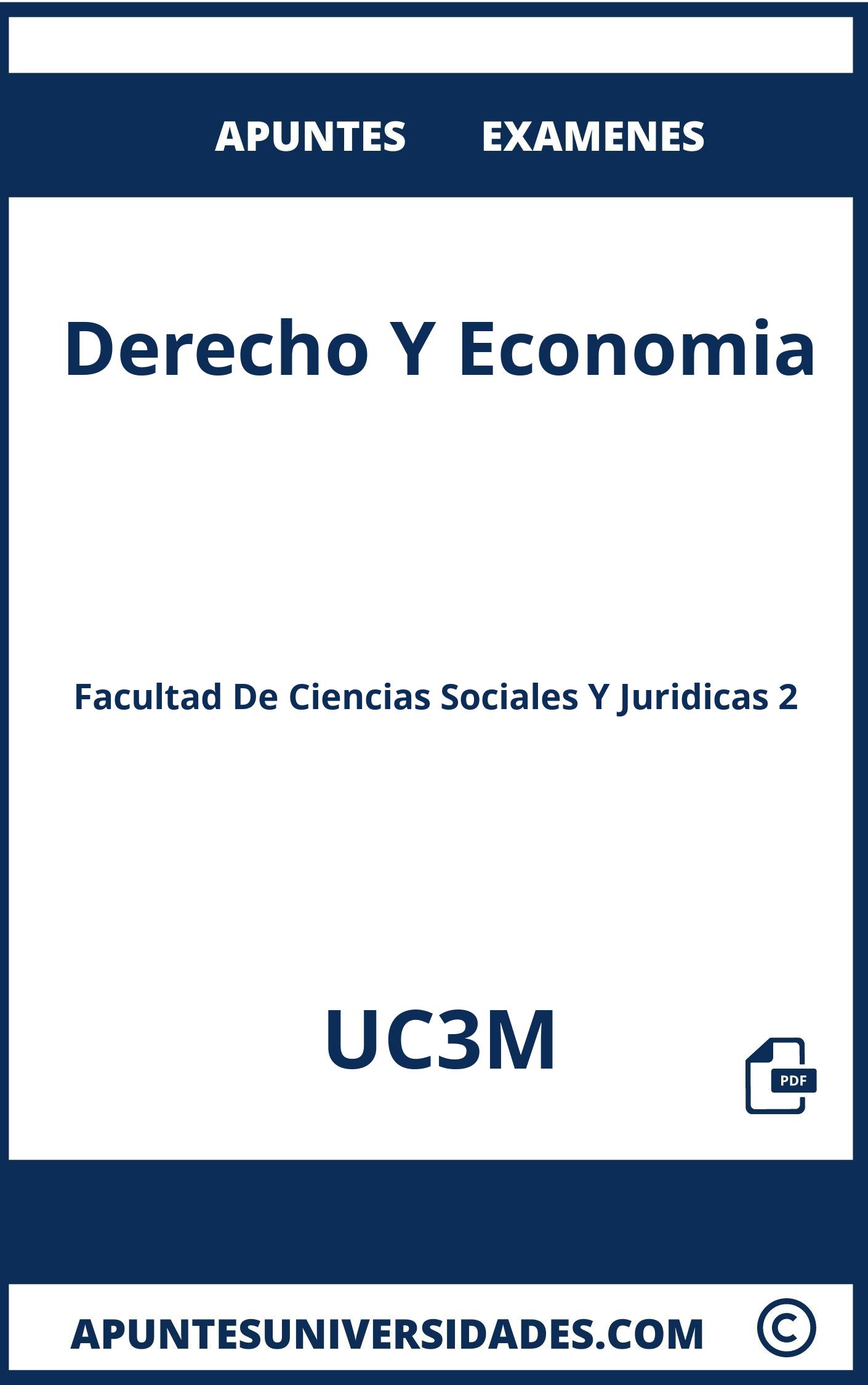 Apuntes y Examenes Derecho Y Economia UC3M