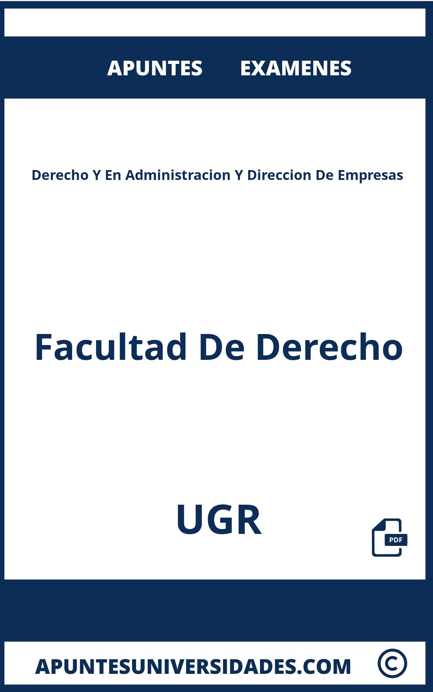 Derecho Y En Administracion Y Direccion De Empresas UGR Examenes Apuntes