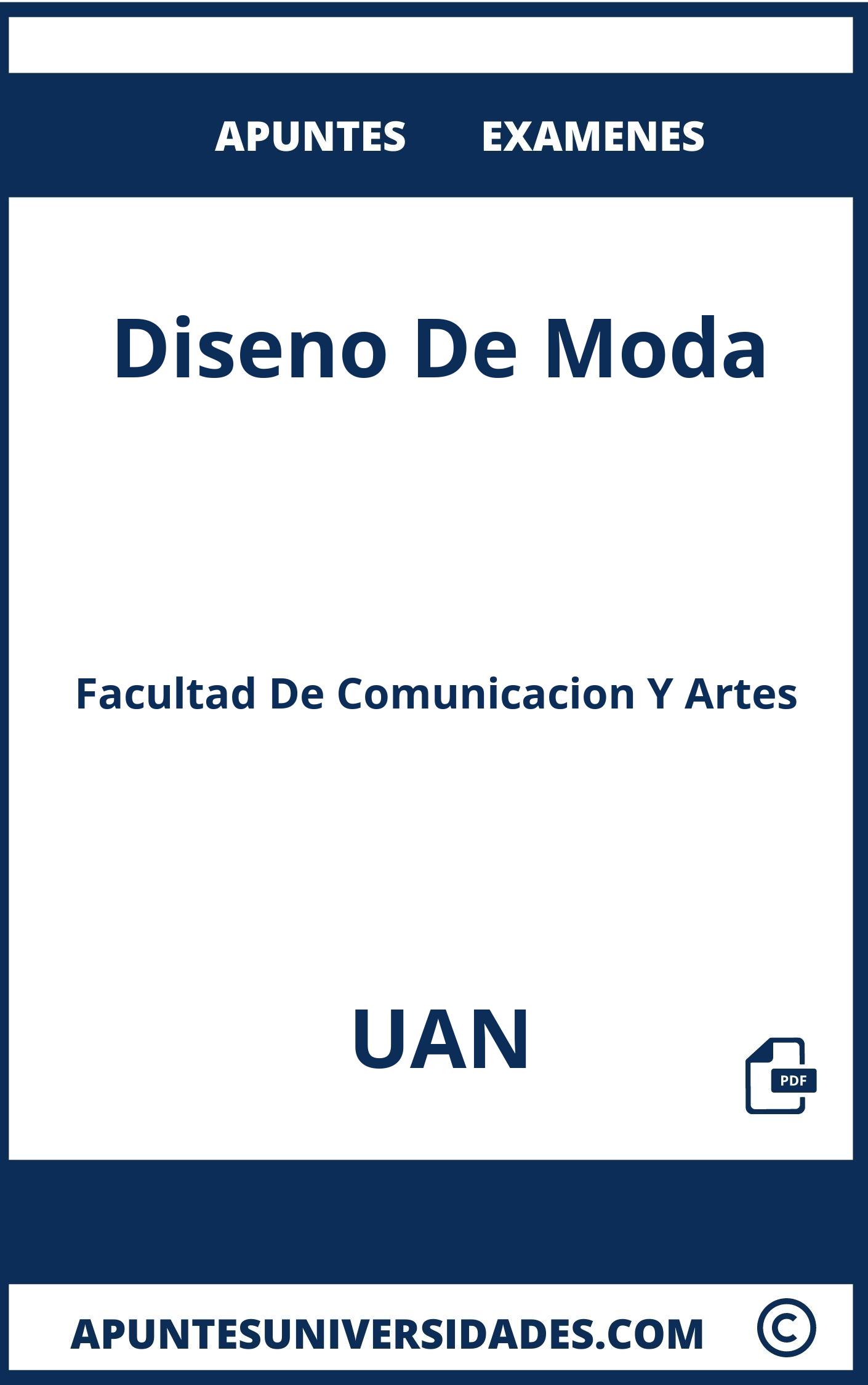 Examenes Apuntes Diseno De Moda UAN