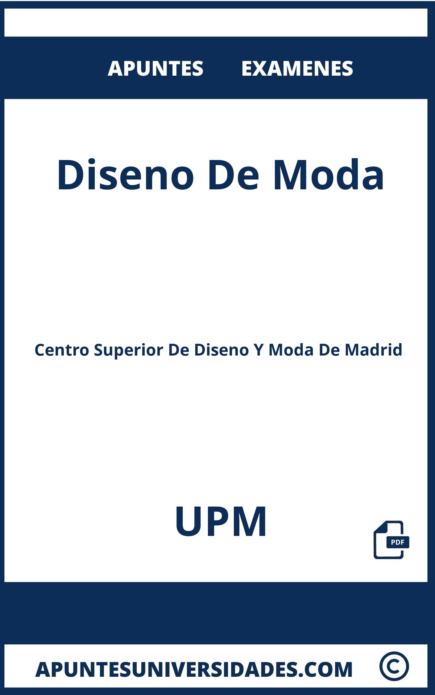 Examenes y Apuntes Diseno De Moda UPM
