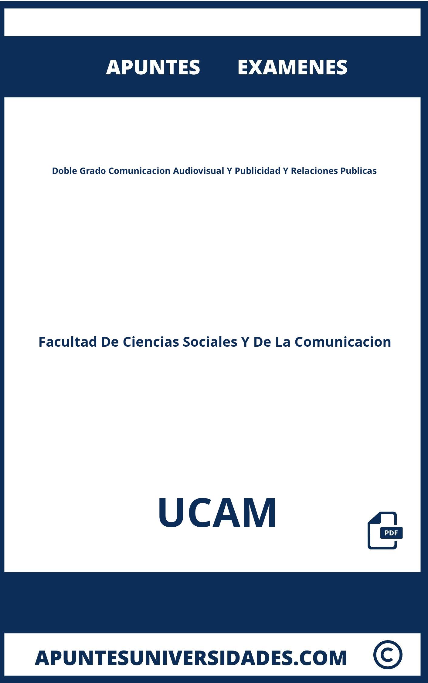 Apuntes y Examenes Doble Grado Comunicacion Audiovisual Y Publicidad Y Relaciones Publicas UCAM