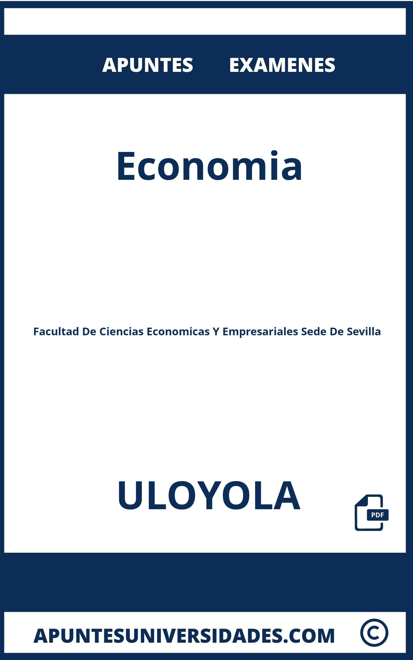 Examenes y Apuntes Economia ULOYOLA
