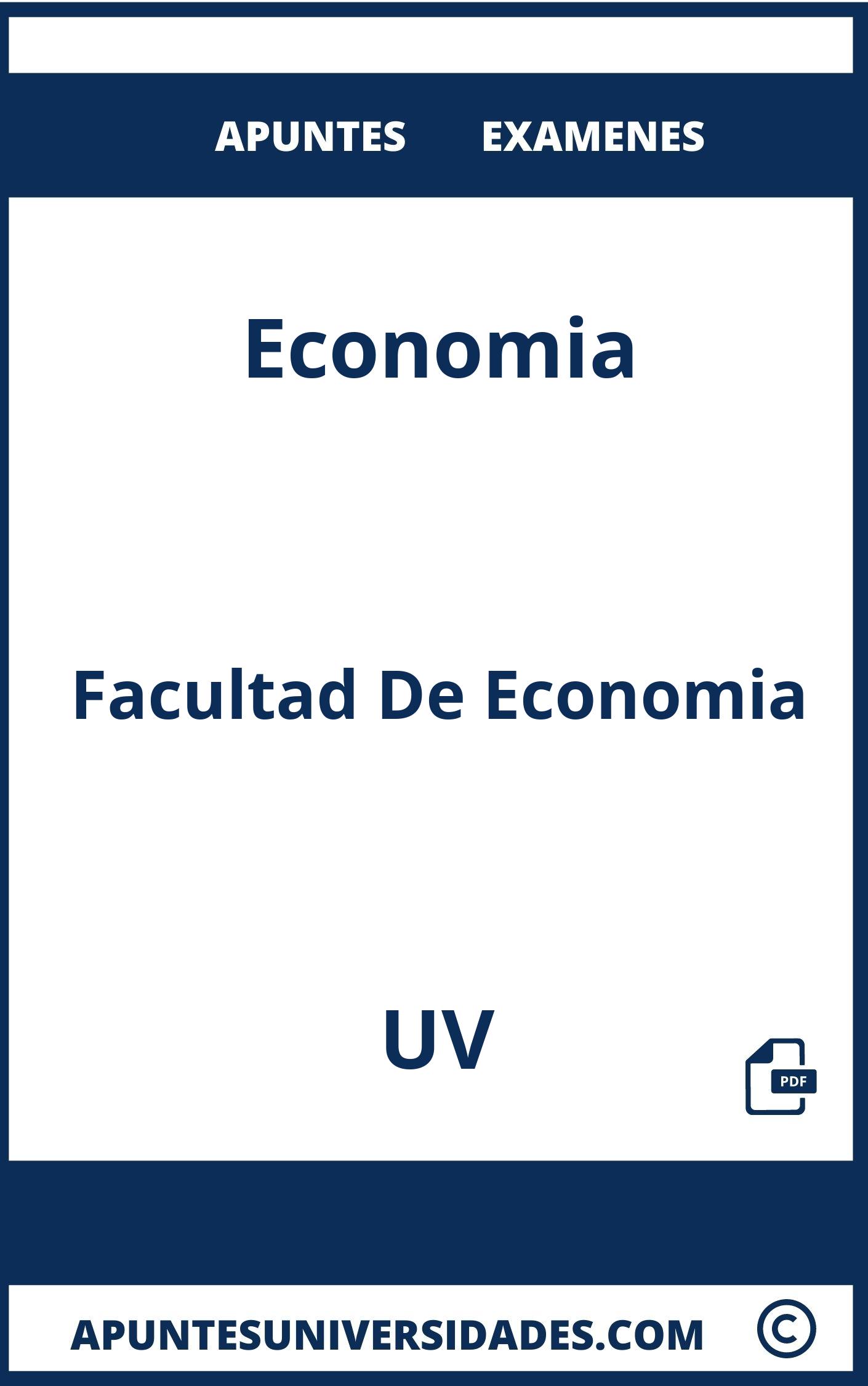 Examenes y Apuntes Economia UV