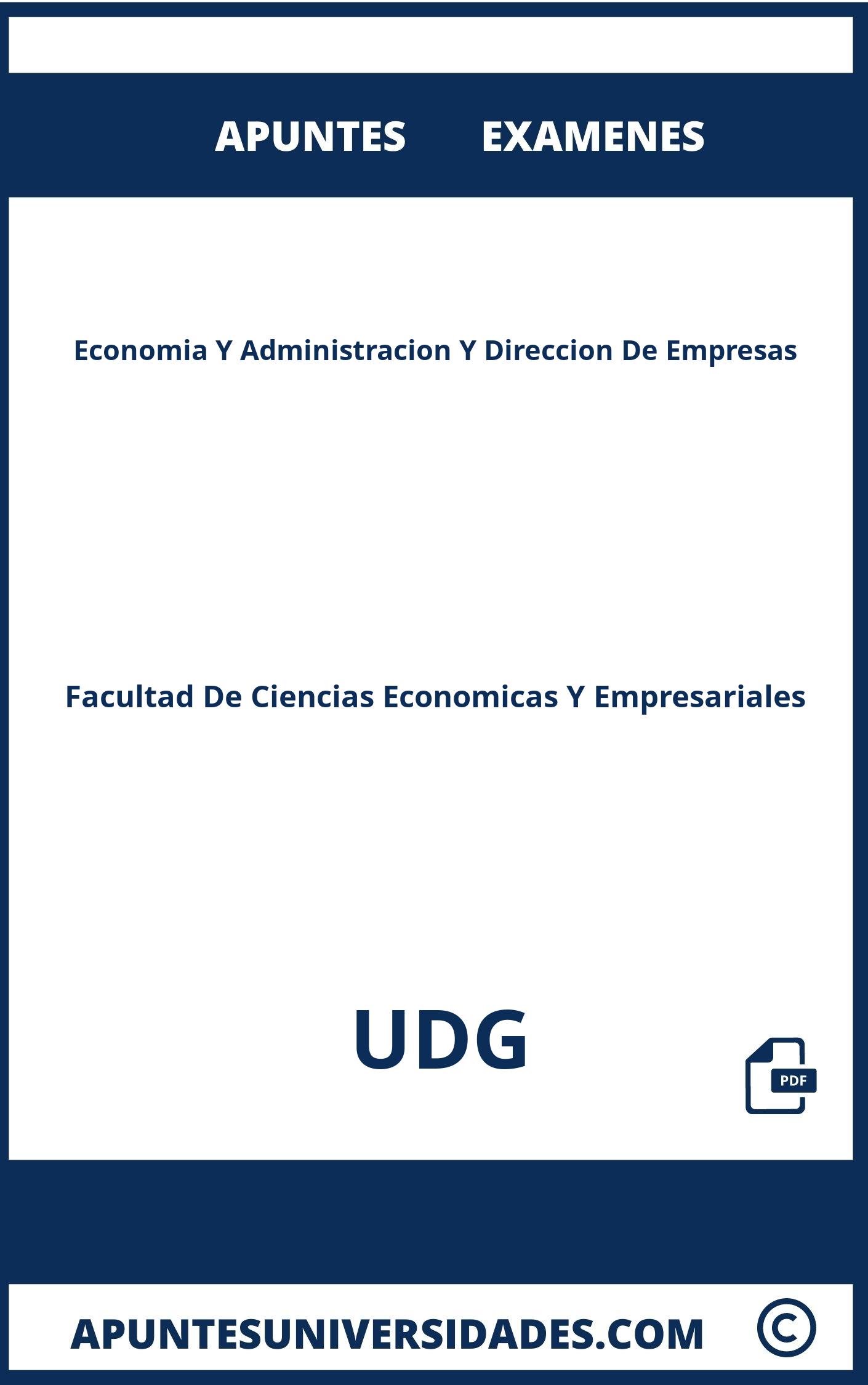 Apuntes y Examenes de Economia Y Administracion Y Direccion De Empresas UDG