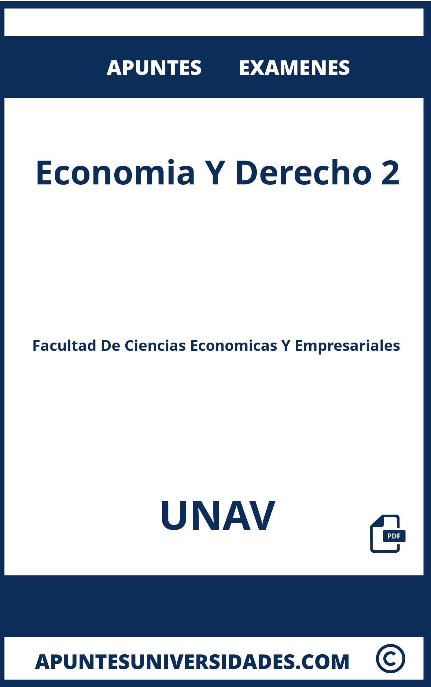 Apuntes Examenes Economia Y Derecho 2 UNAV