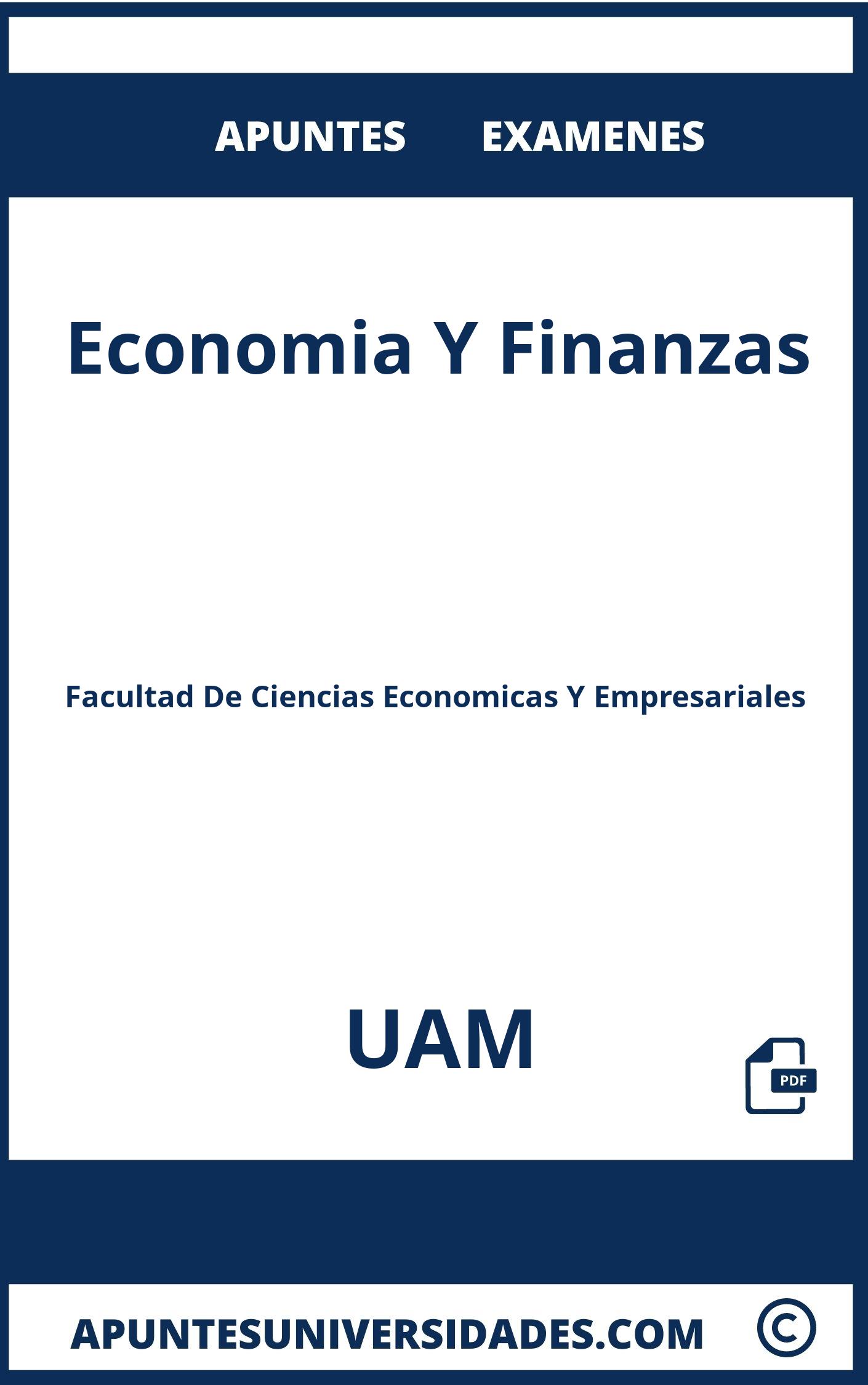 Examenes Apuntes Economia Y Finanzas UAM