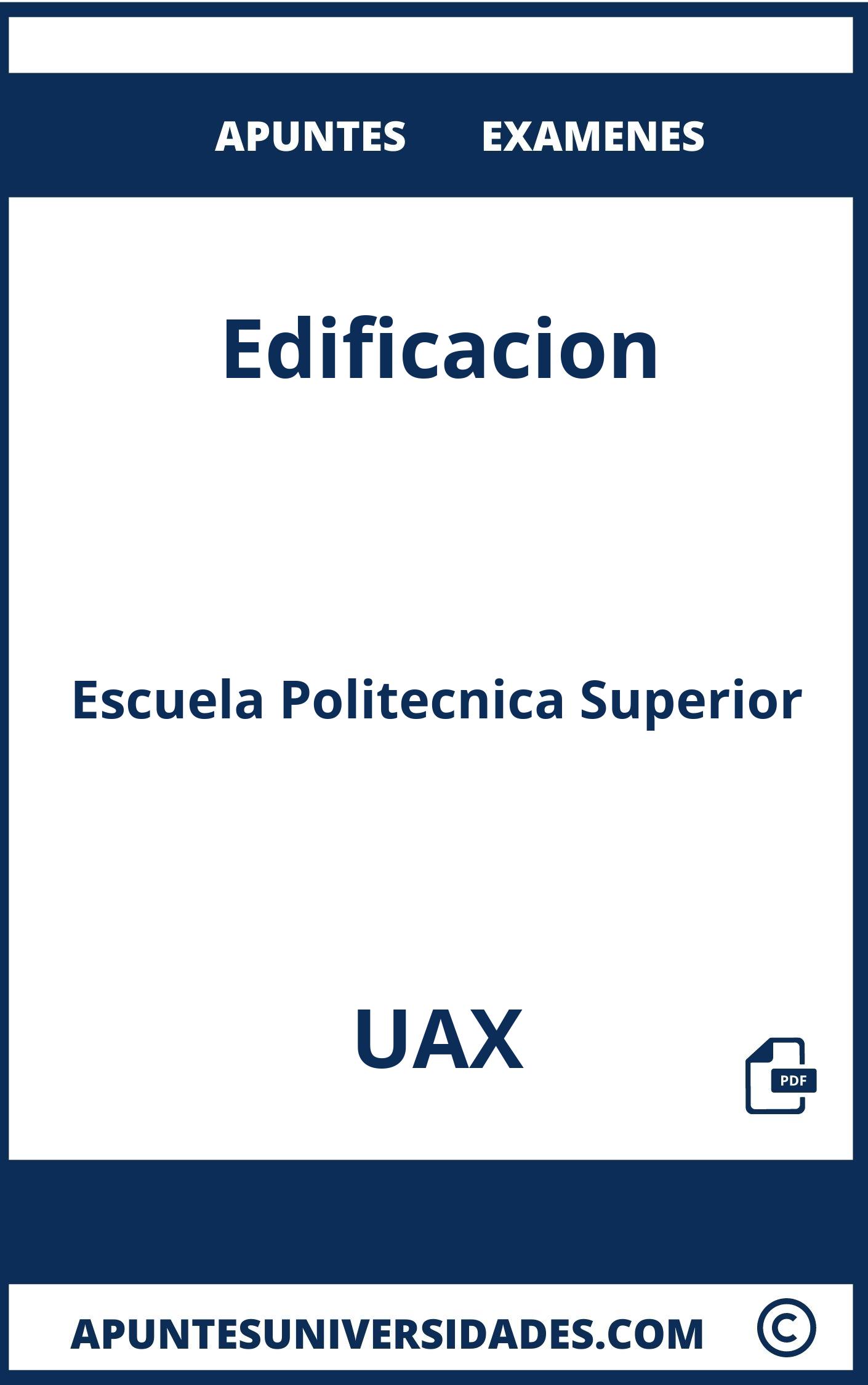 Apuntes y Examenes de Edificacion UAX