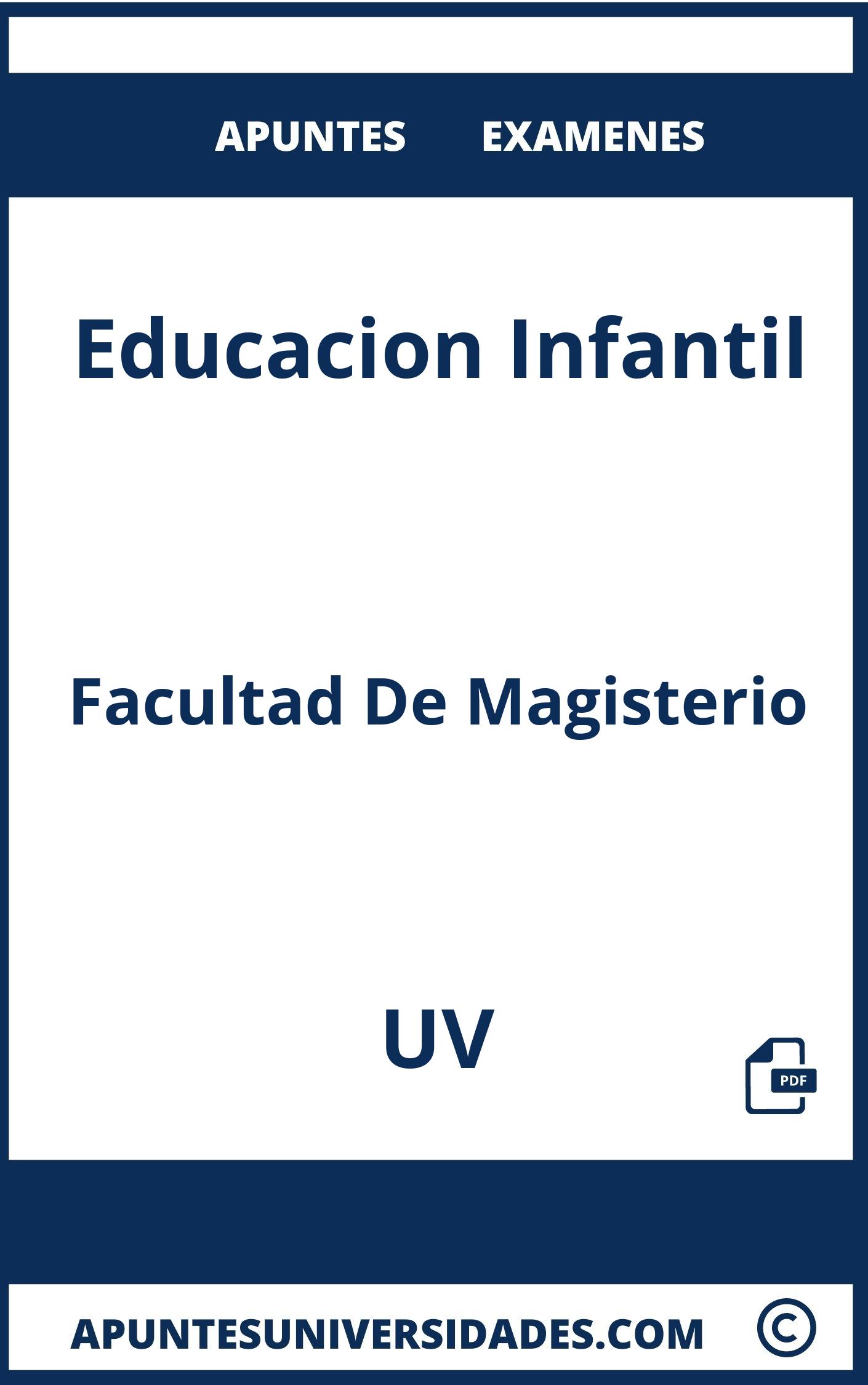 Apuntes y Examenes de Educacion Infantil UV