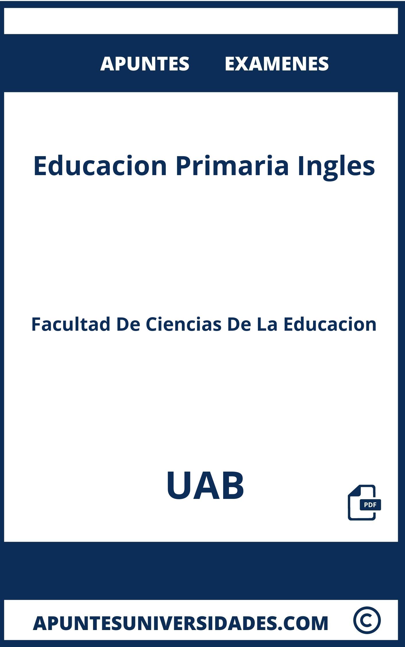 Examenes y Apuntes Educacion Primaria Ingles UAB