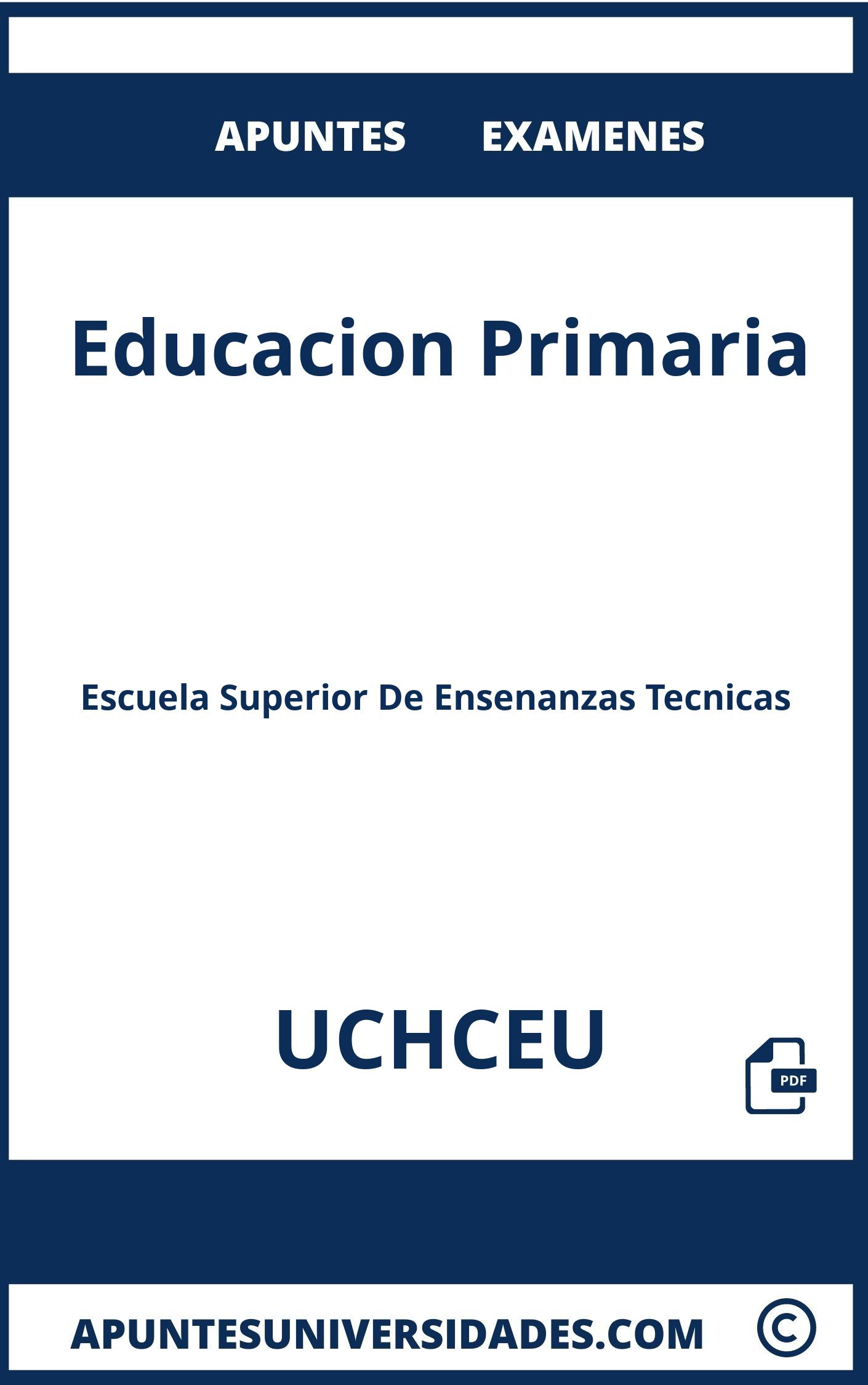 Apuntes y Examenes de Educacion Primaria UCHCEU