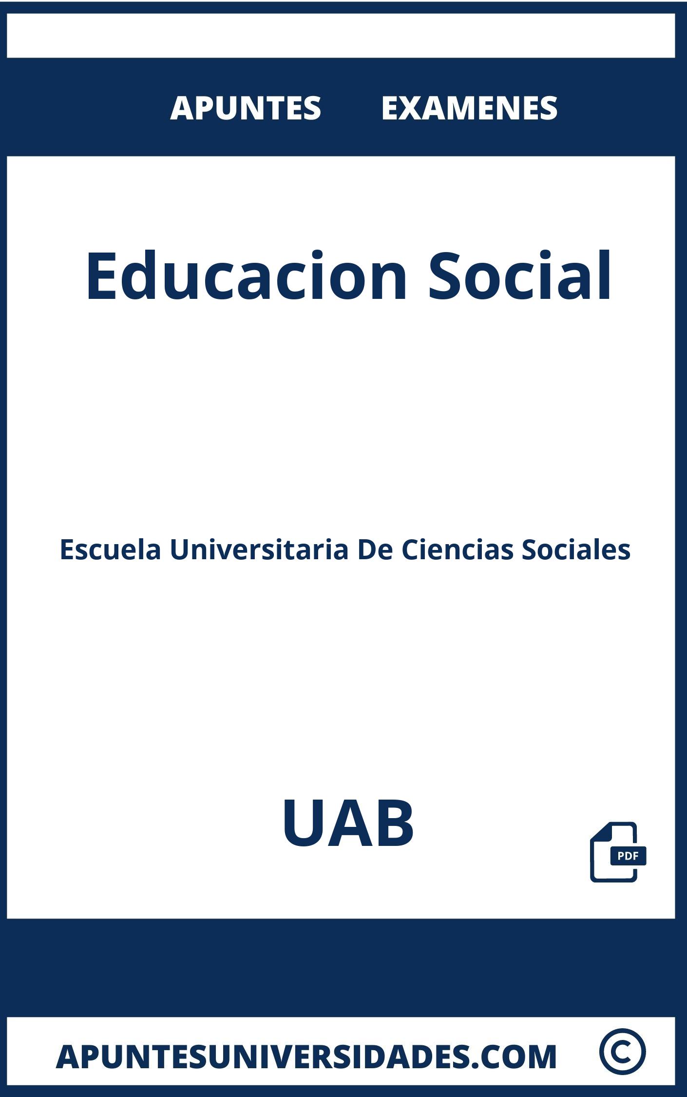 Apuntes y Examenes Educacion Social UAB