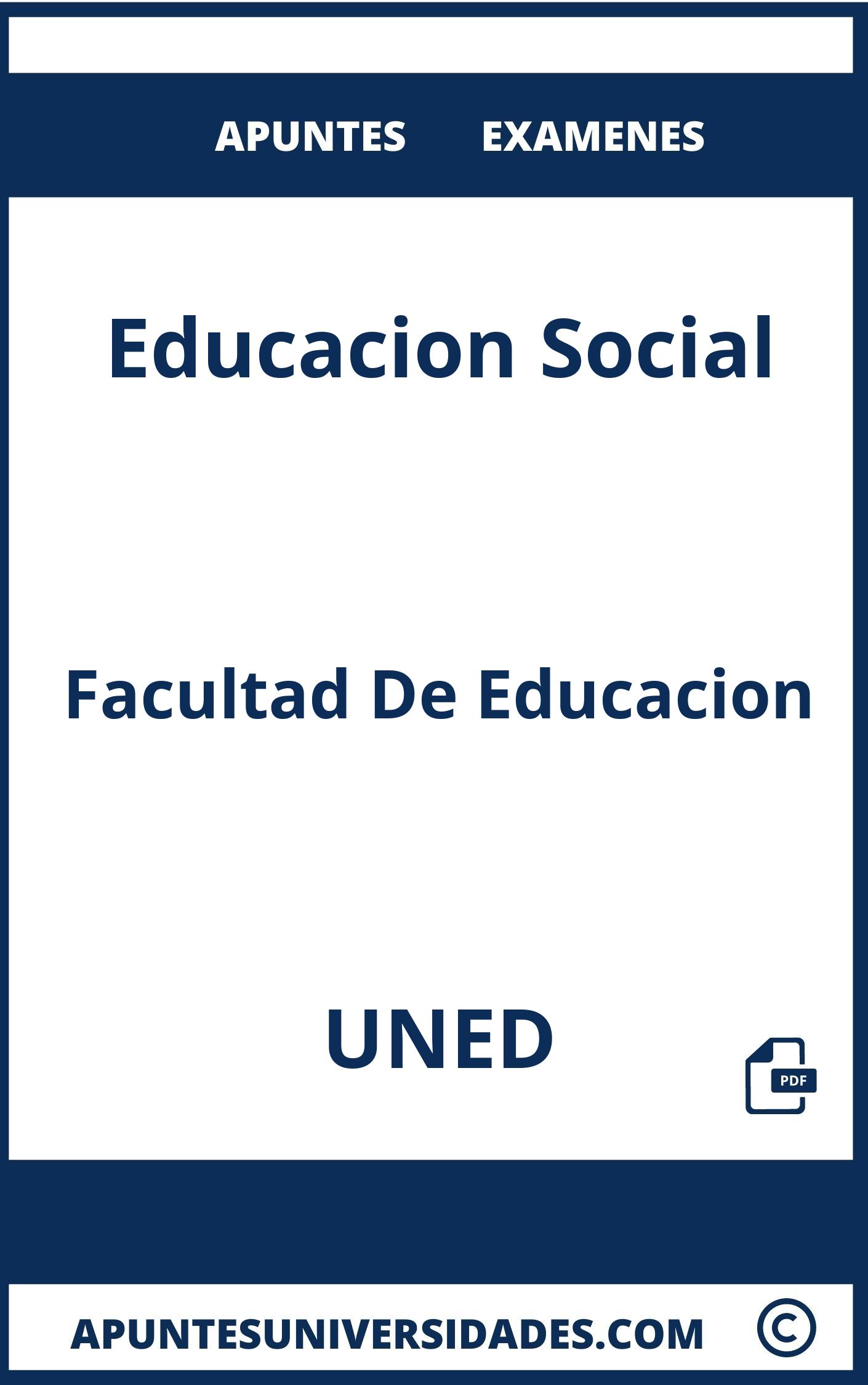 Examenes y Apuntes Educacion Social UNED