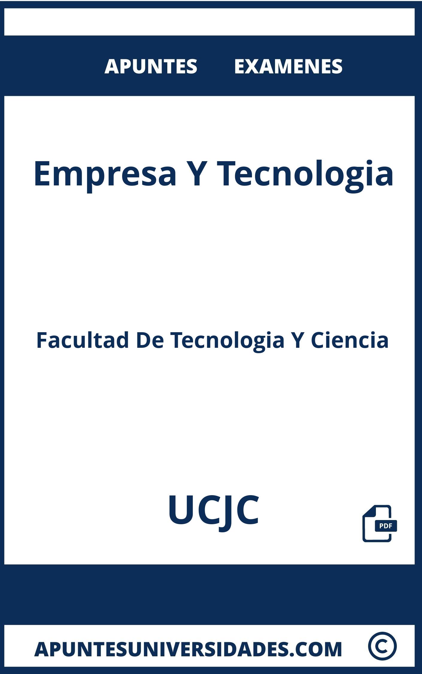 Examenes y Apuntes Empresa Y Tecnologia UCJC