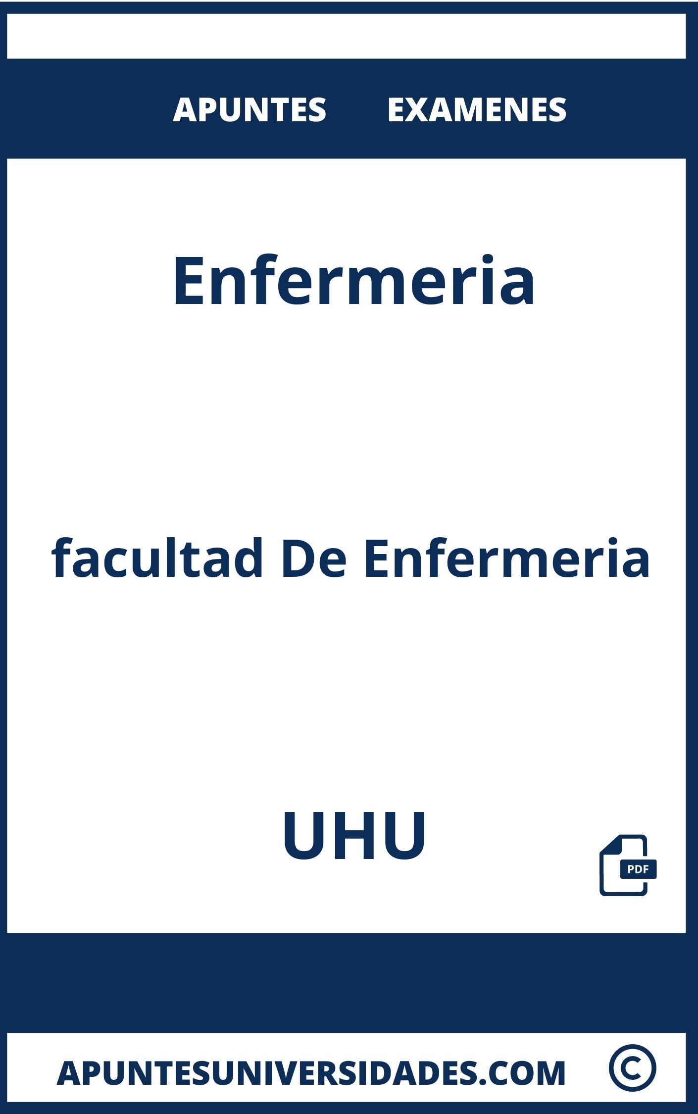 Examenes y Apuntes de Enfermeria UHU